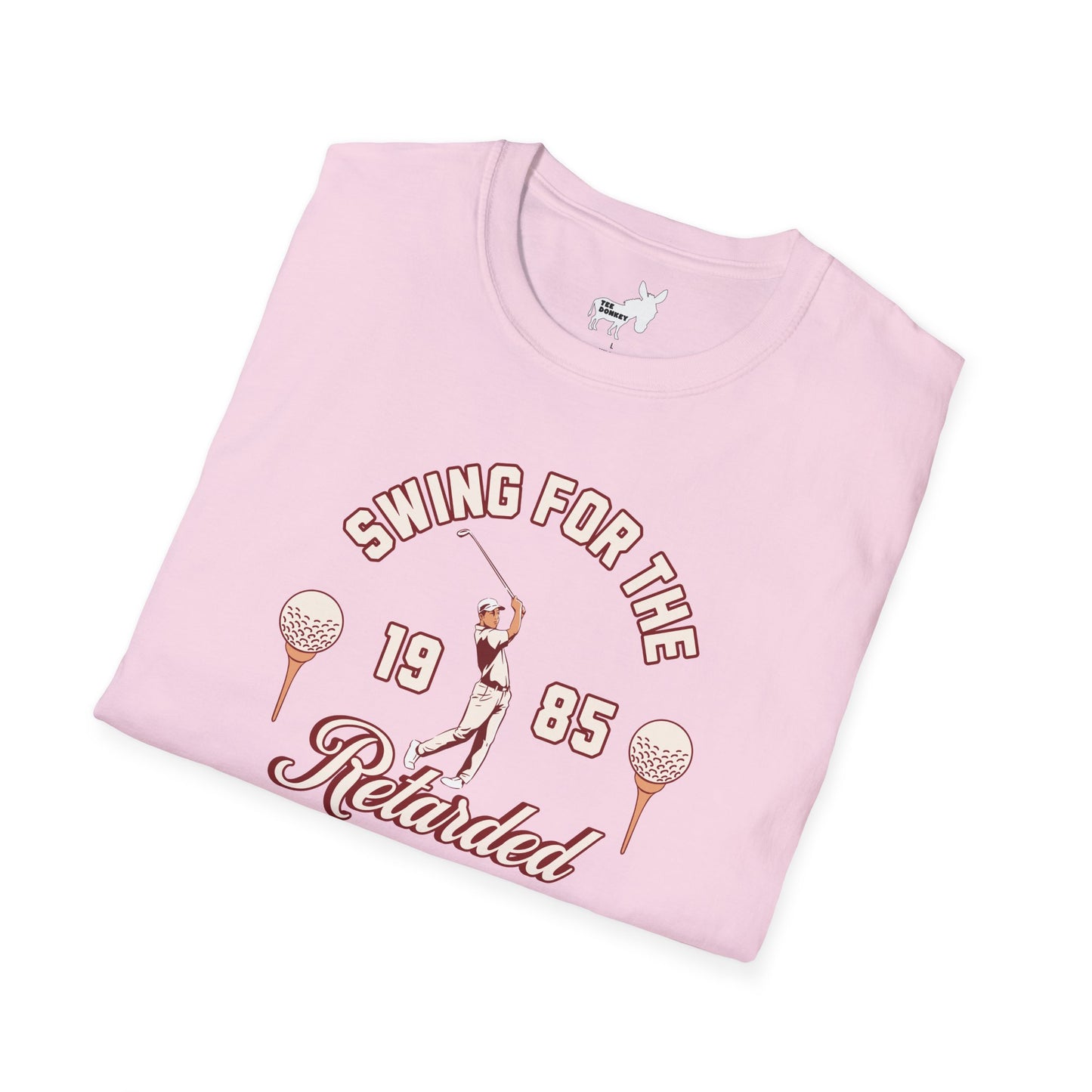 SWING FOR THE RETARDED GOLF TOURNAMENT T-Shirt