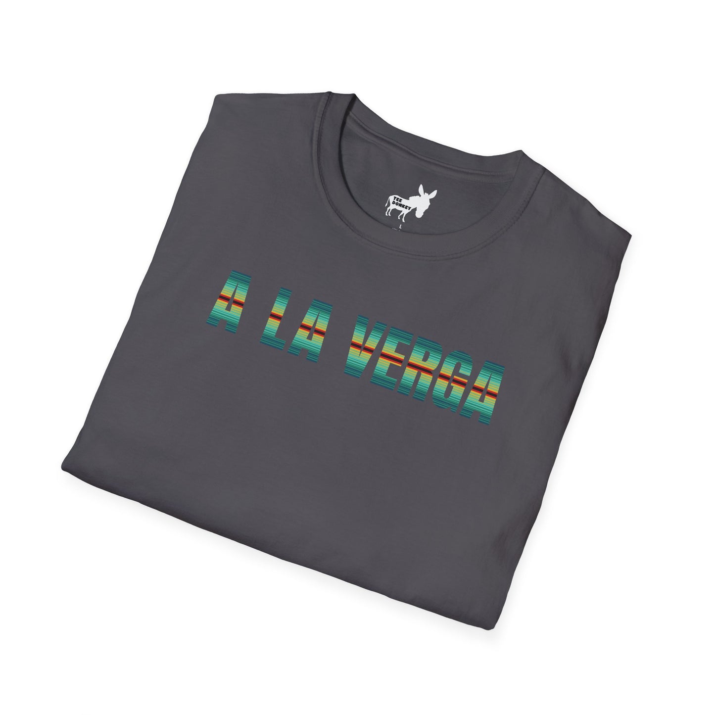 A LA VERGA - TURQUOISE SERAPE - T-Shirt