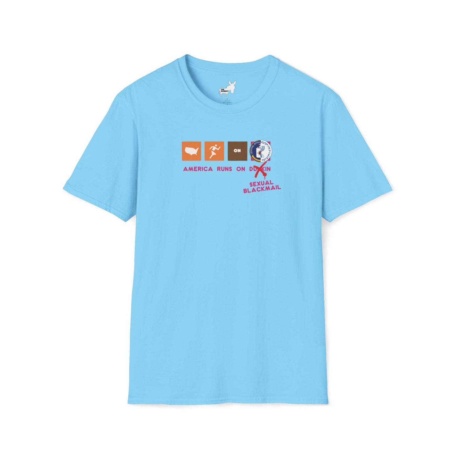 AMERICA RUNS ON BLACKMAIL T-Shirt