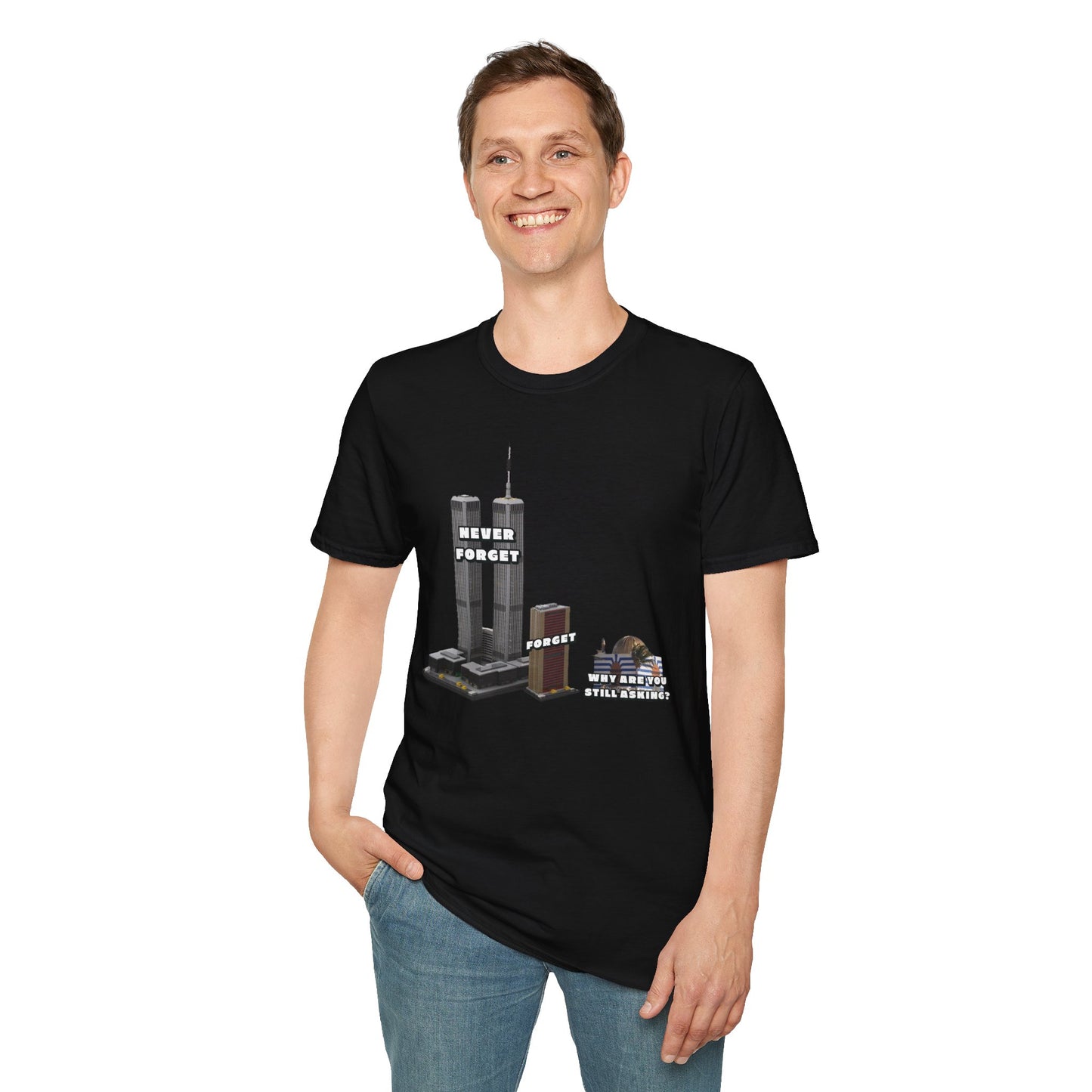 NEVER FORGET T-Shirt