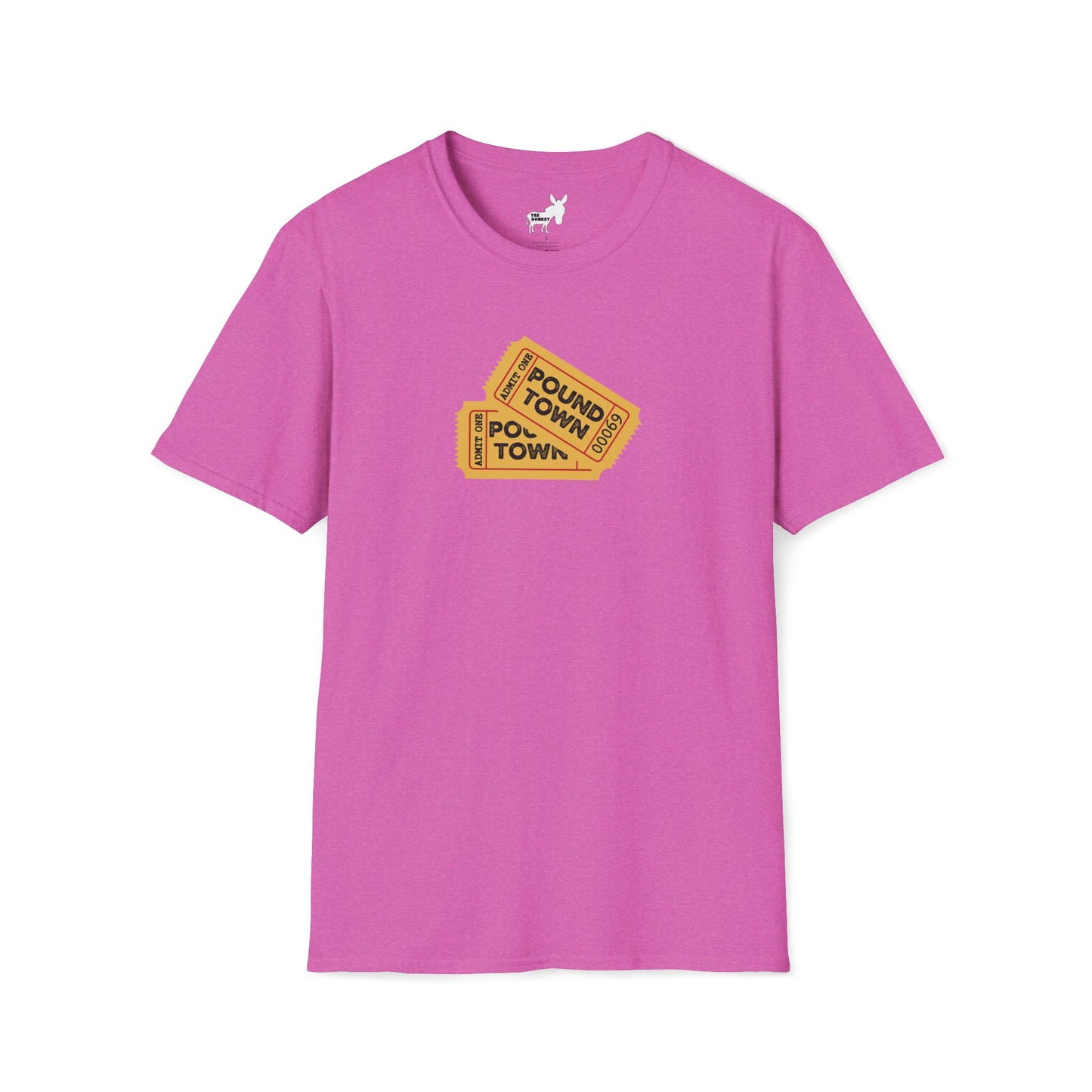TICKET TO POUND TOWN T-Shirt