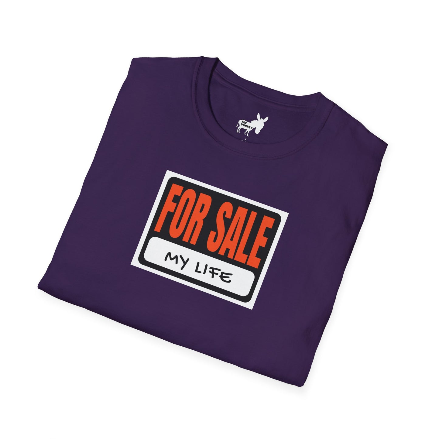 FOR SALE - MY LIFE T-Shirt