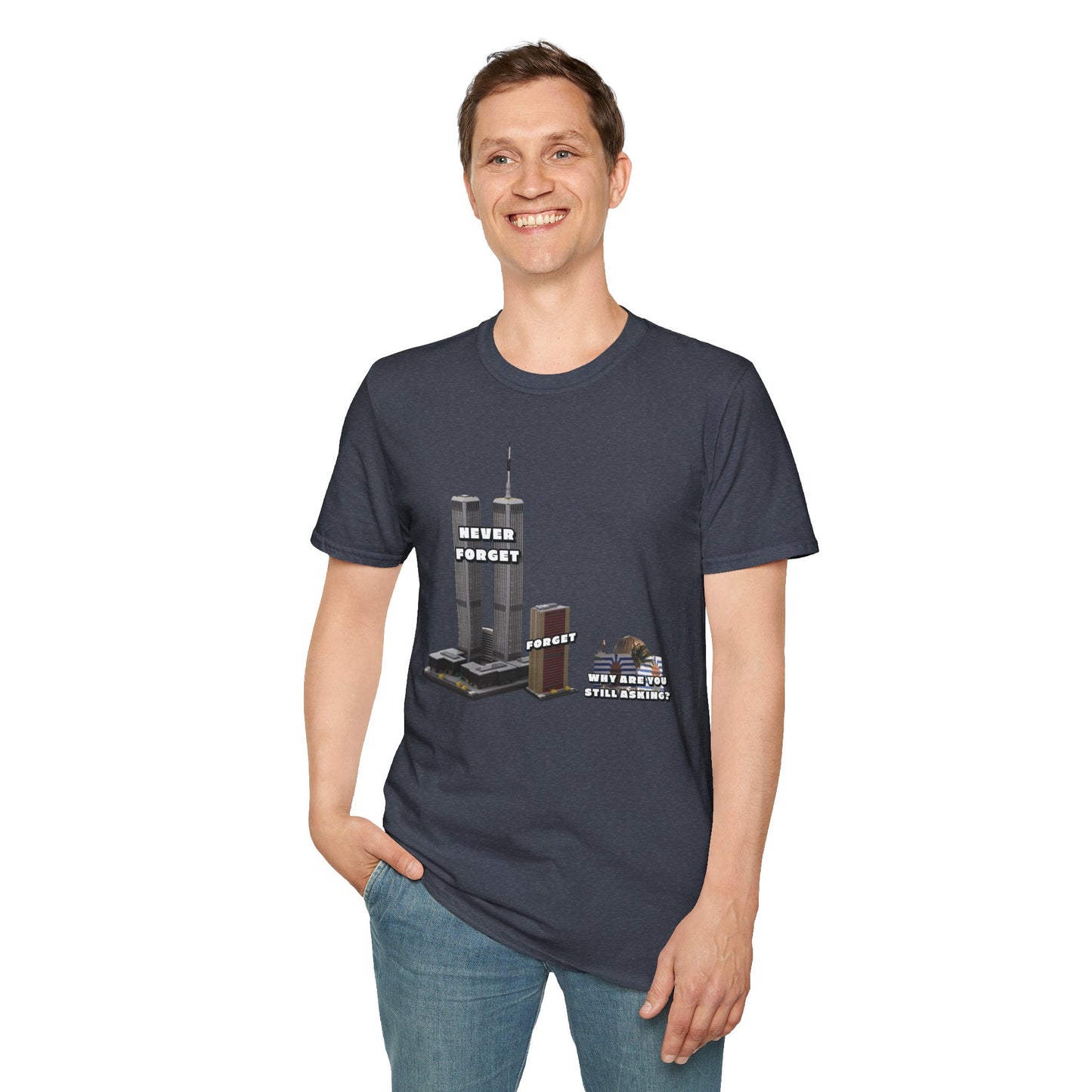 NEVER FORGET T-Shirt