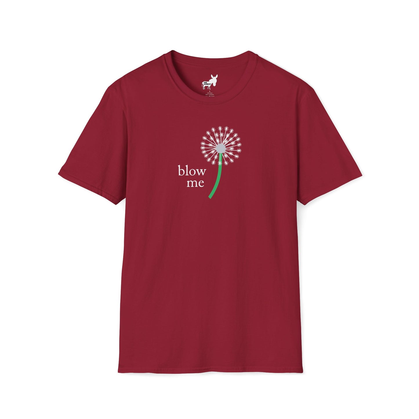 BLOW ME - DANDELINE T-Shirt
