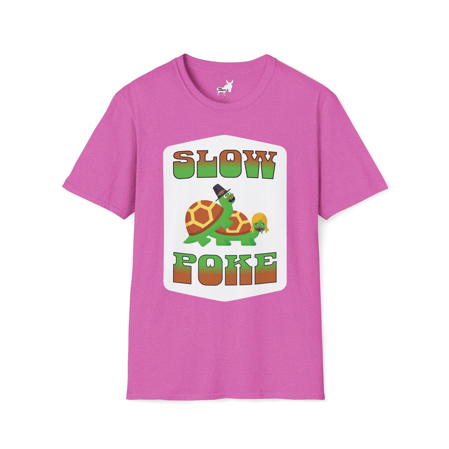 SLOW POKE T-Shirt
