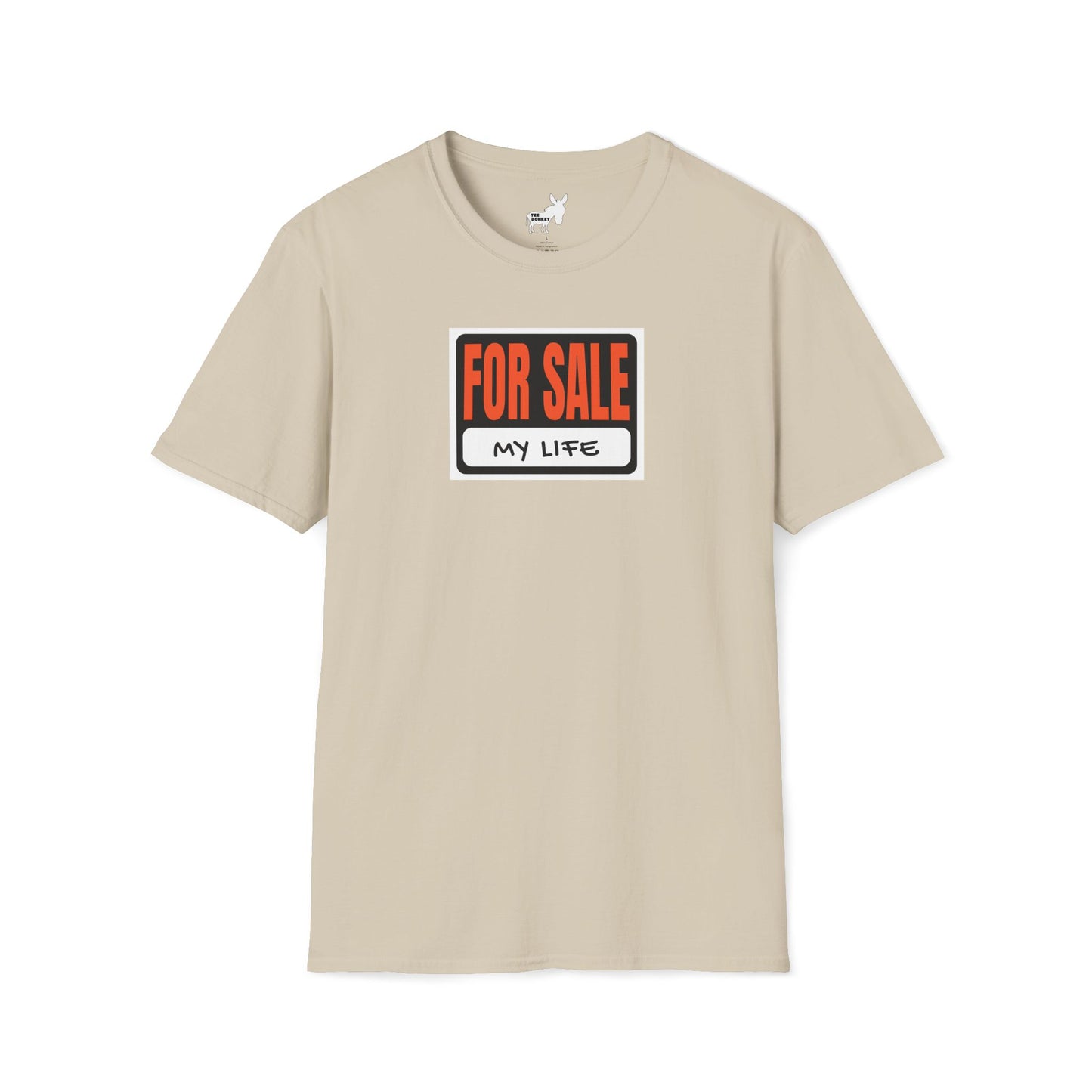FOR SALE - MY LIFE T-Shirt