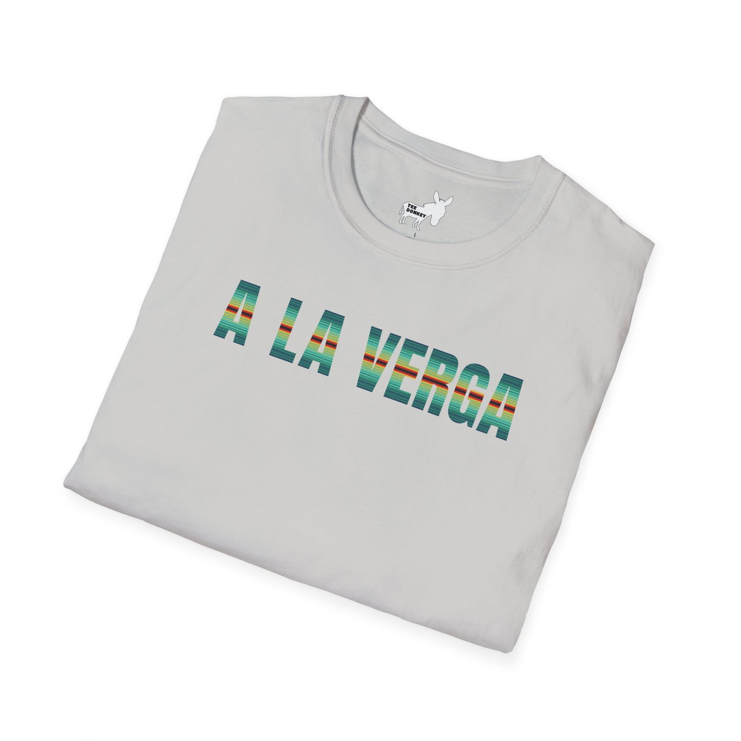 A LA VERGA - TURQUOISE SERAPE - T-Shirt