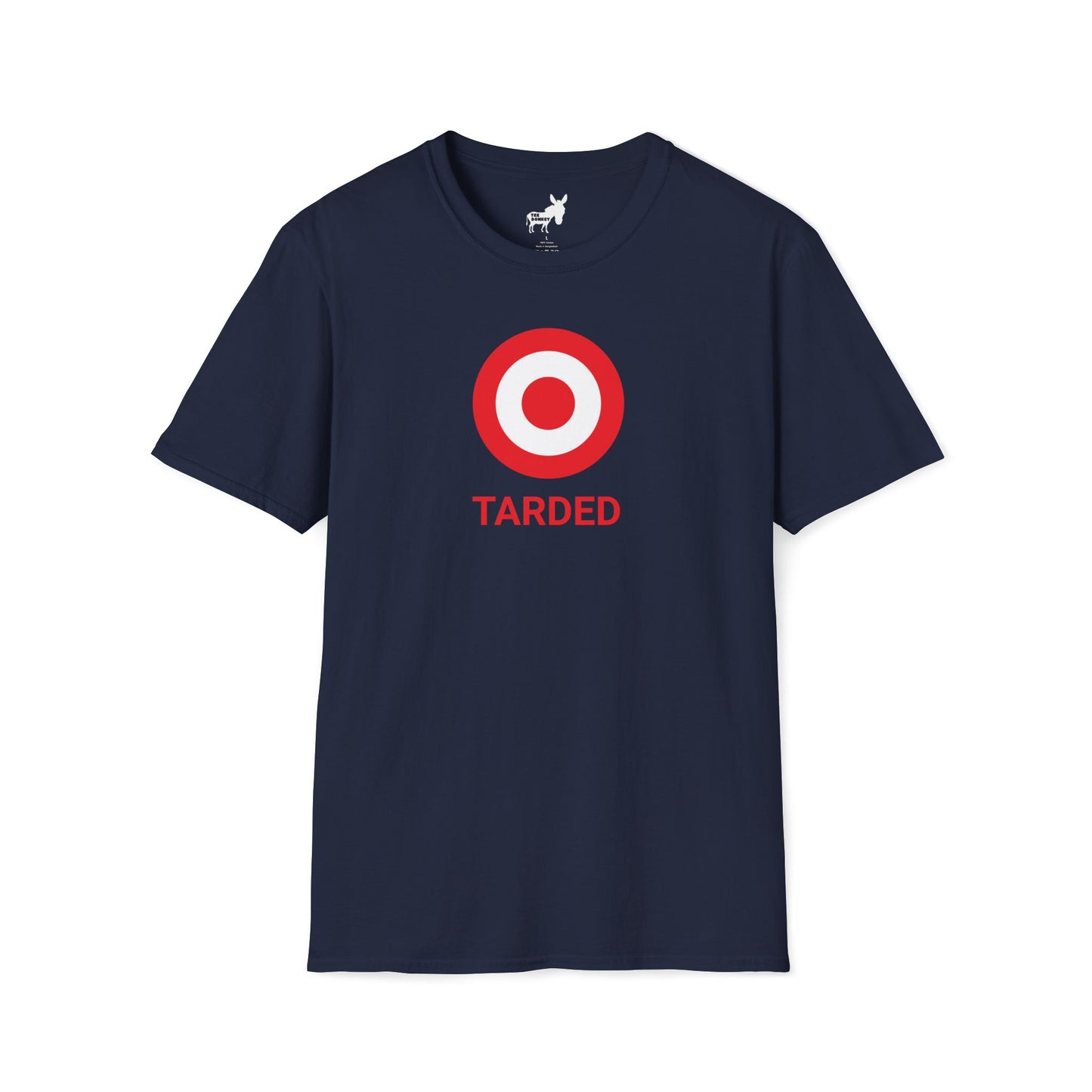 TARDED T-Shirt