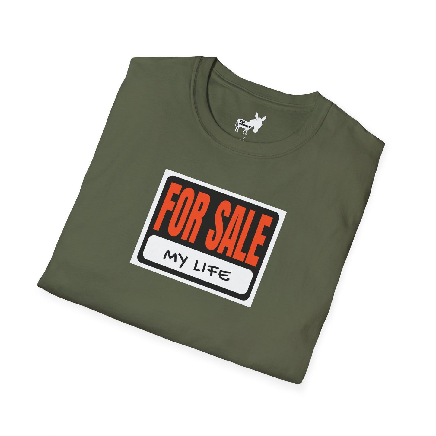 FOR SALE - MY LIFE T-Shirt