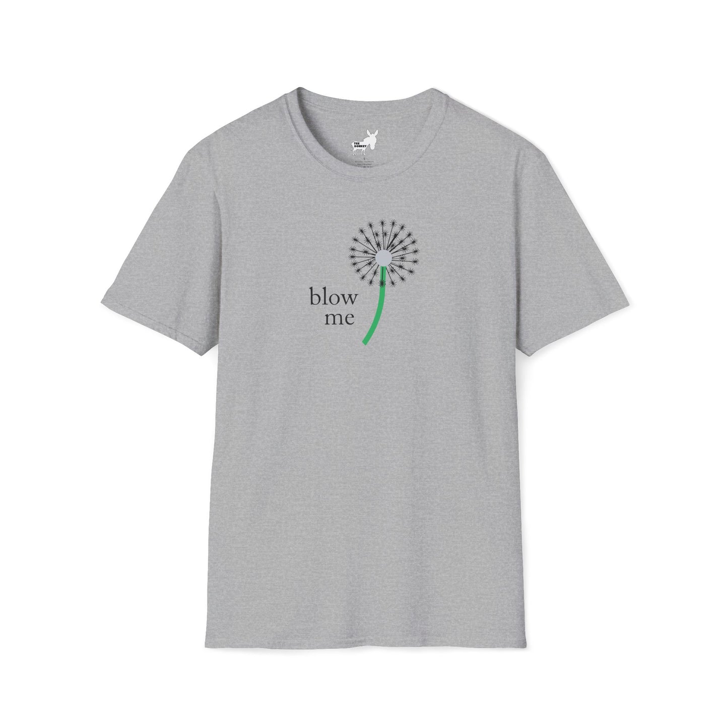 BLOW ME - DANDELINE T-Shirt