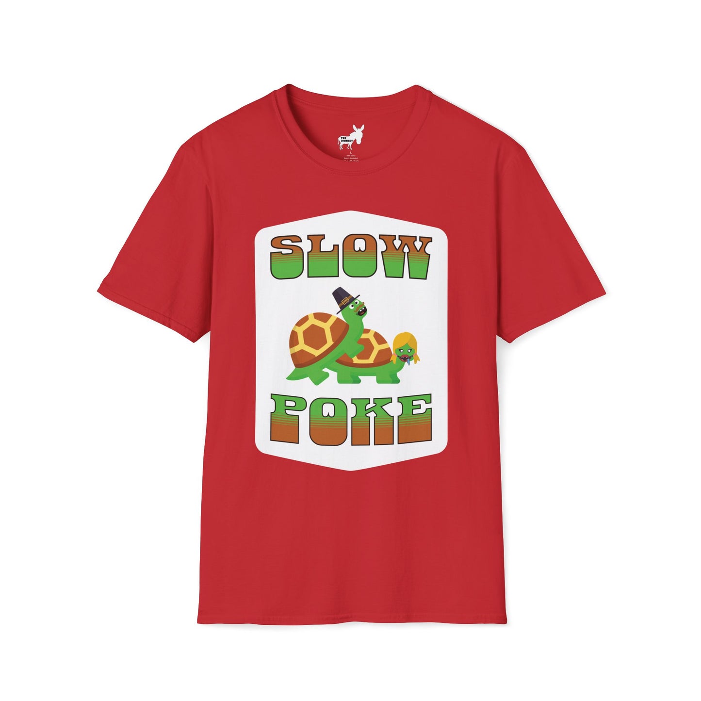 SLOW POKE T-Shirt