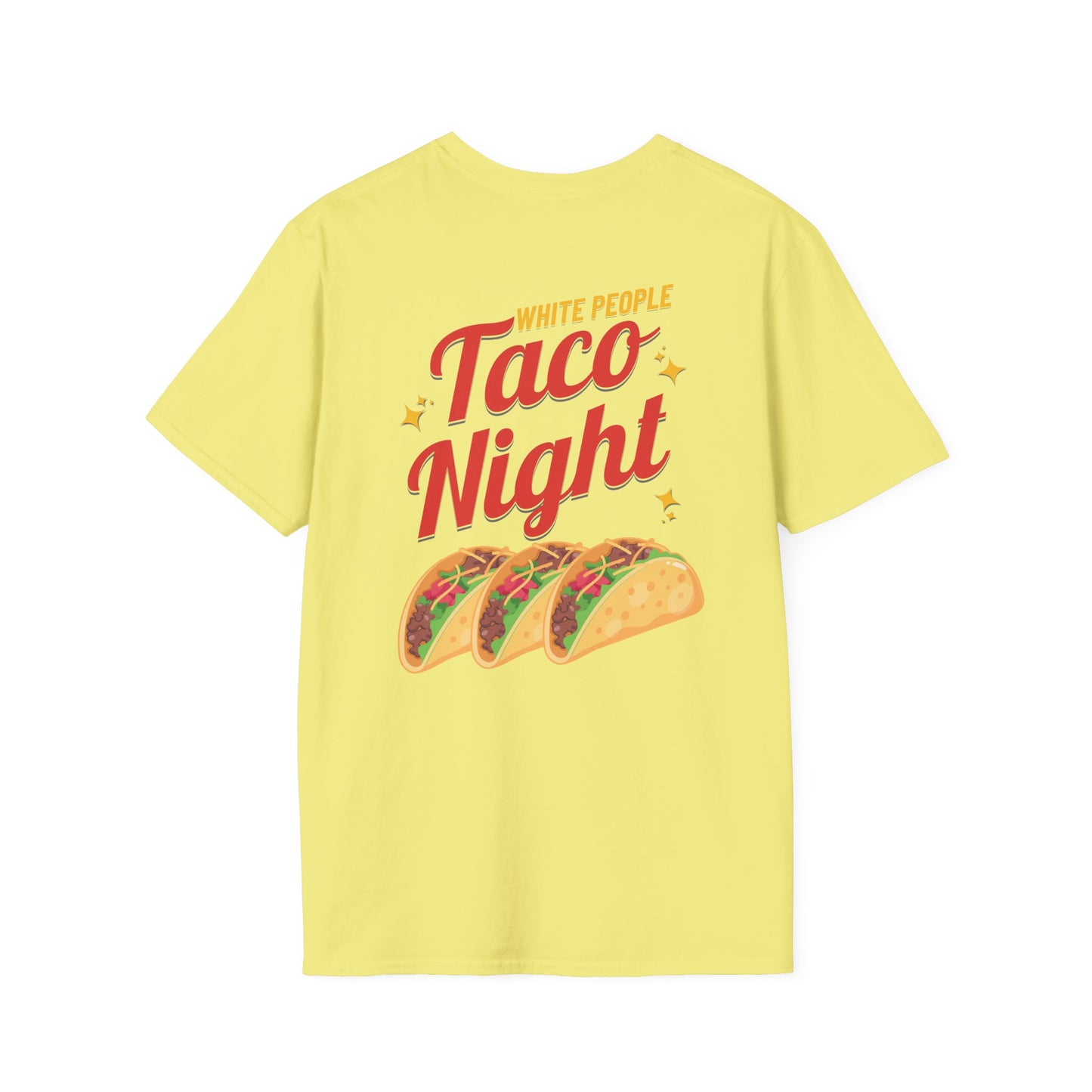 WHITE PEOPLE TACO NIGHT T-Shirt