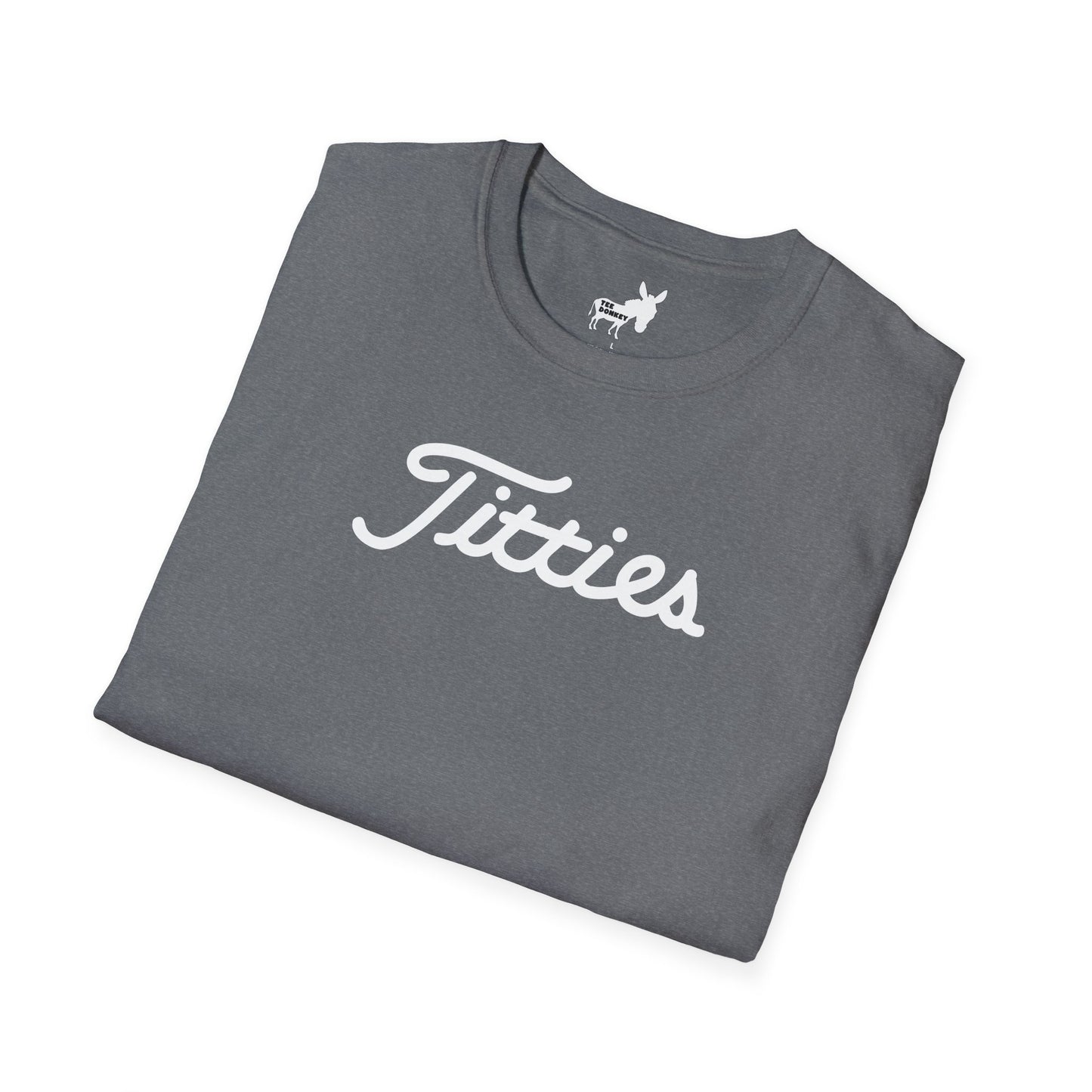 Titties - Titleist Font T-Shirt