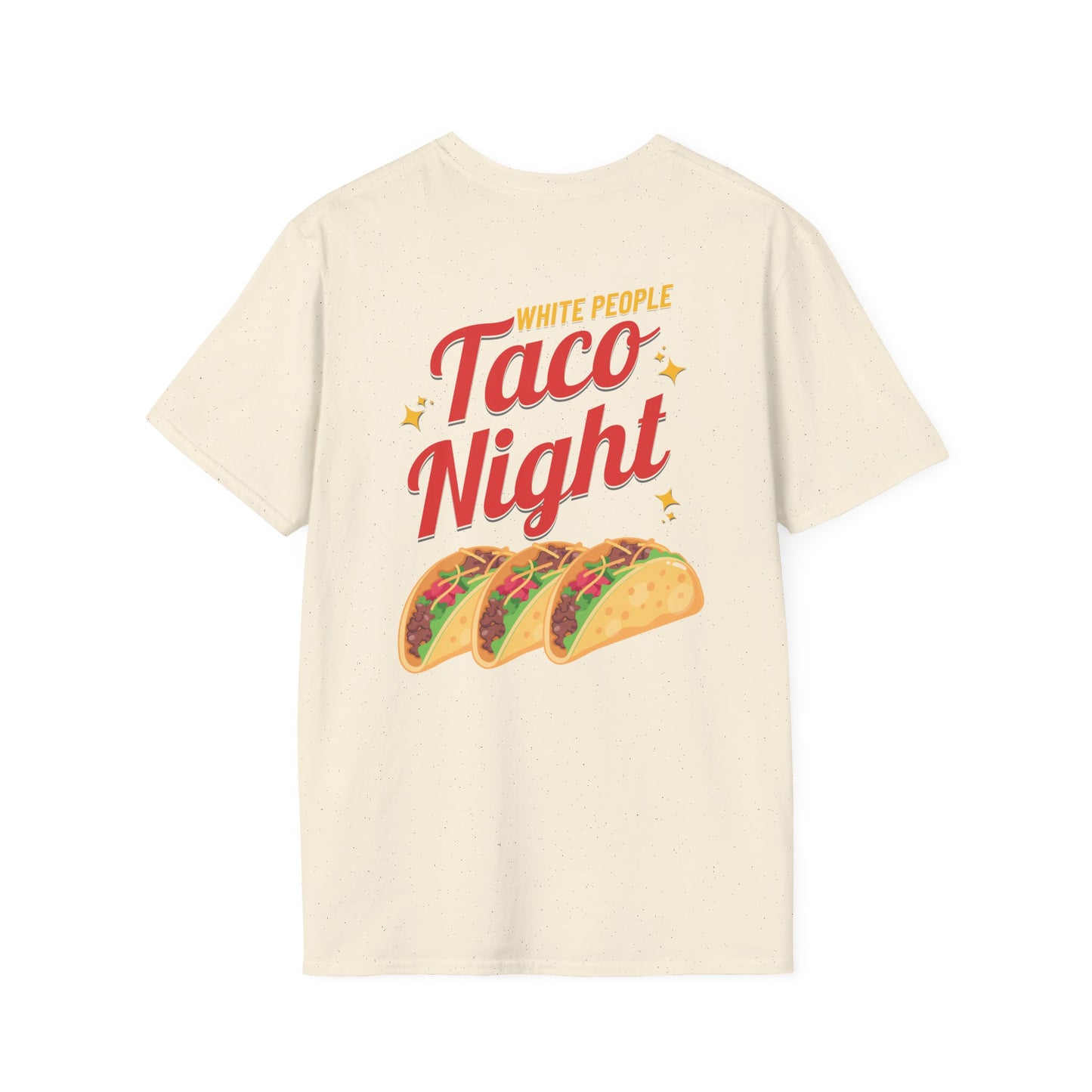 WHITE PEOPLE TACO NIGHT T-Shirt