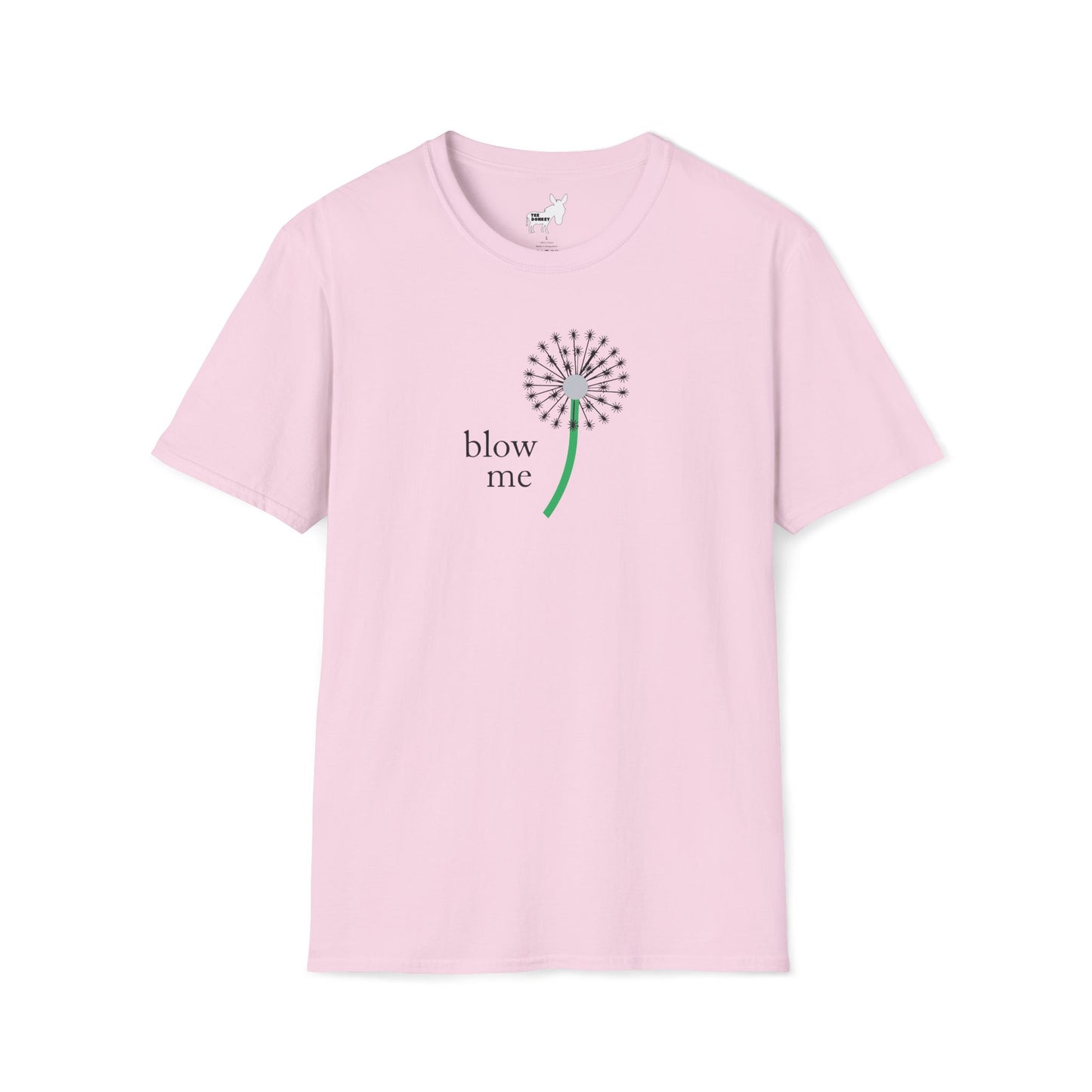 BLOW ME - DANDELINE T-Shirt