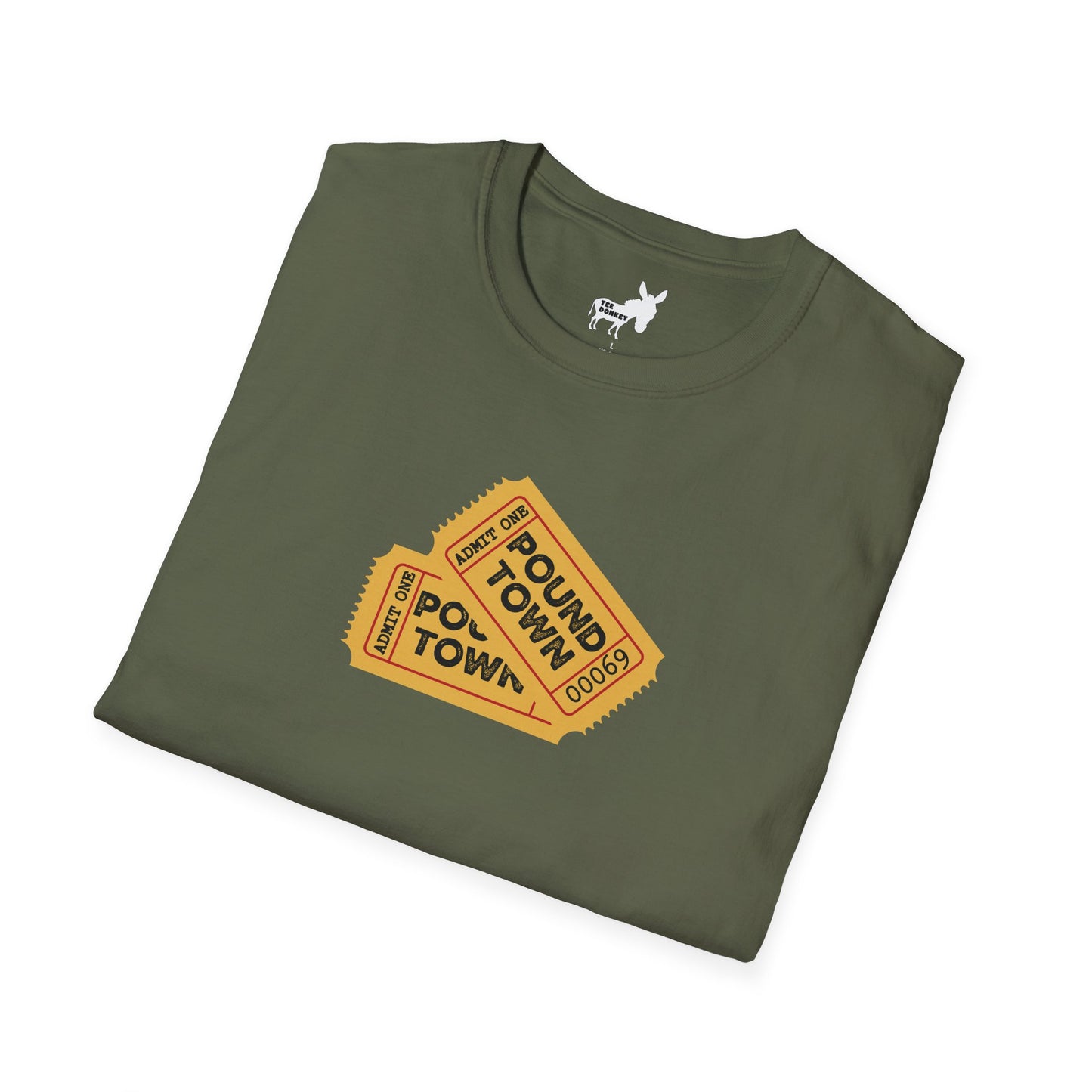 TICKET TO POUND TOWN T-Shirt