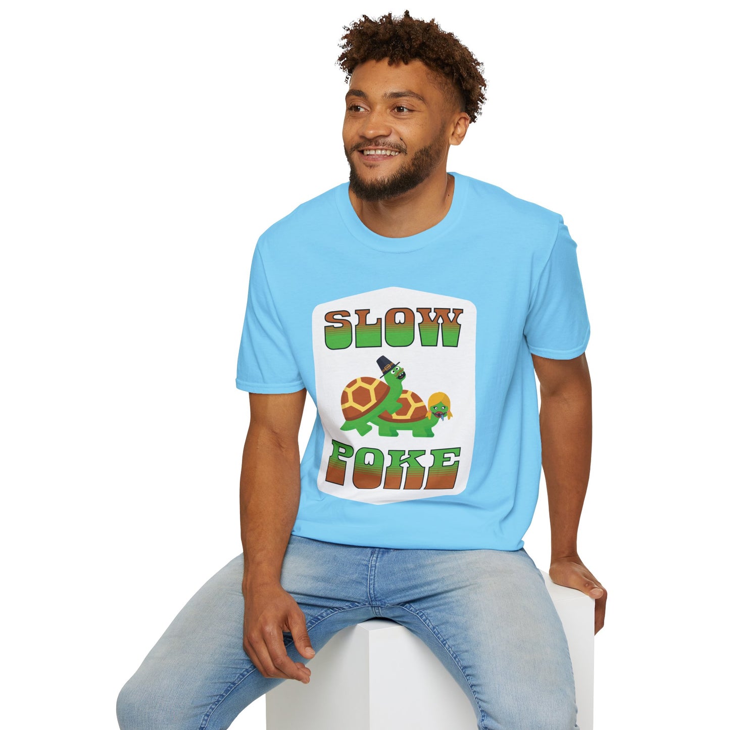 SLOW POKE T-Shirt