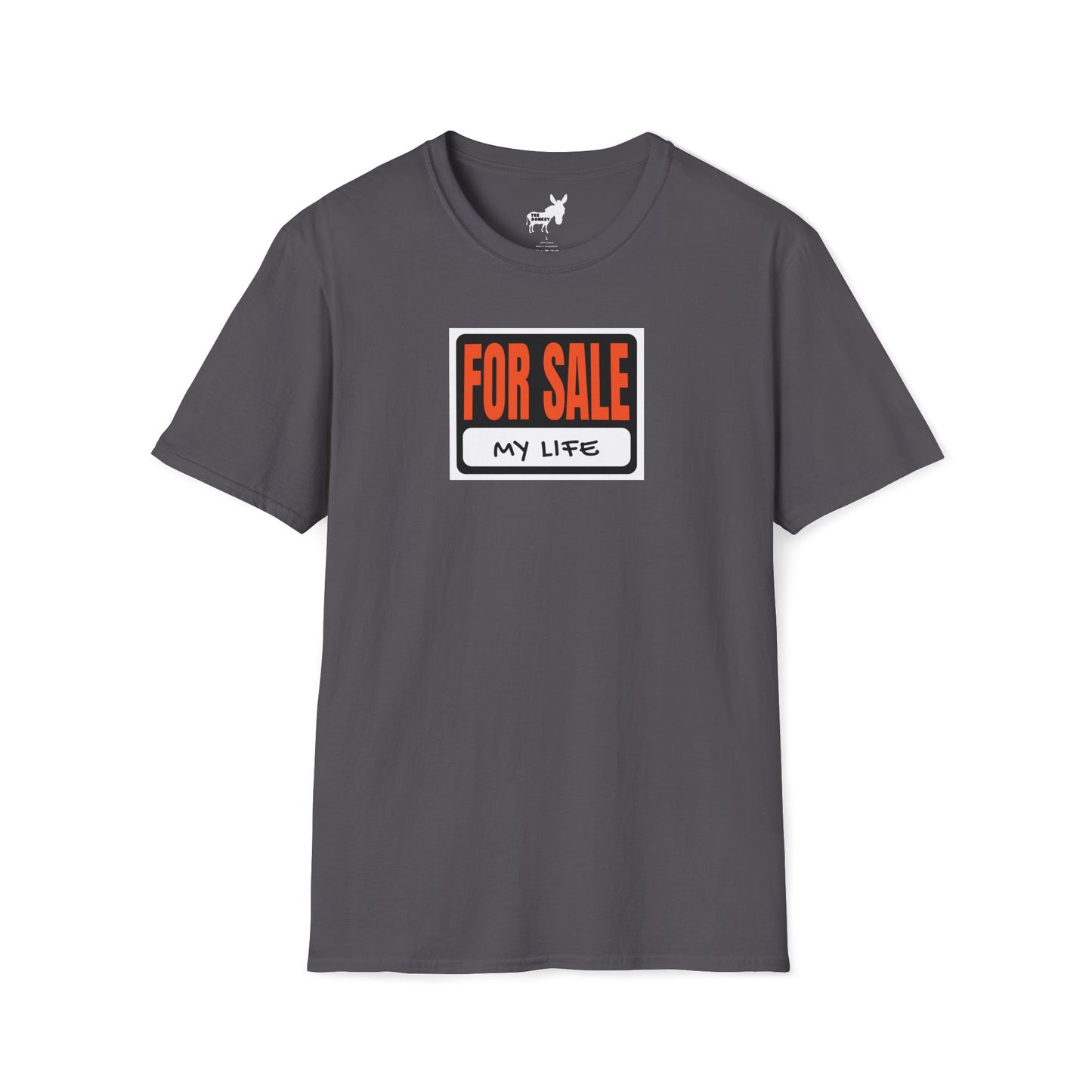 FOR SALE - MY LIFE T-Shirt