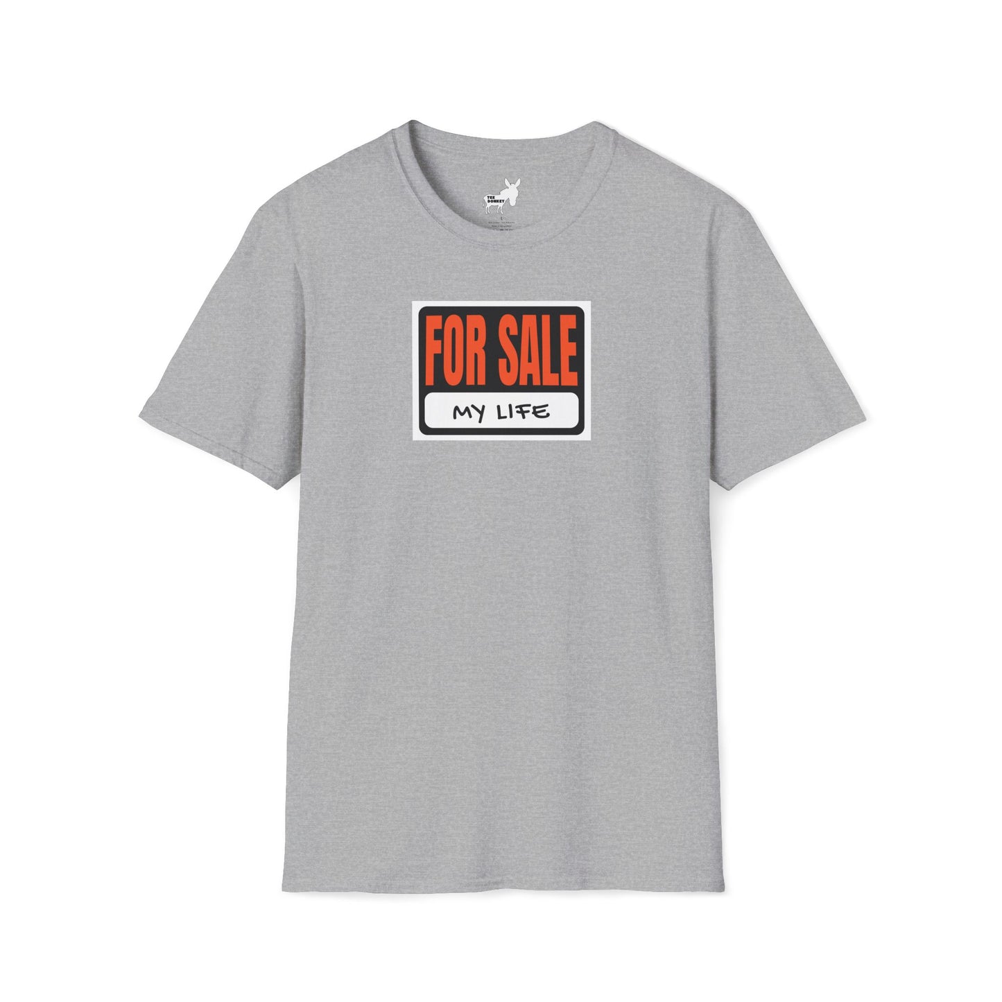 FOR SALE - MY LIFE T-Shirt