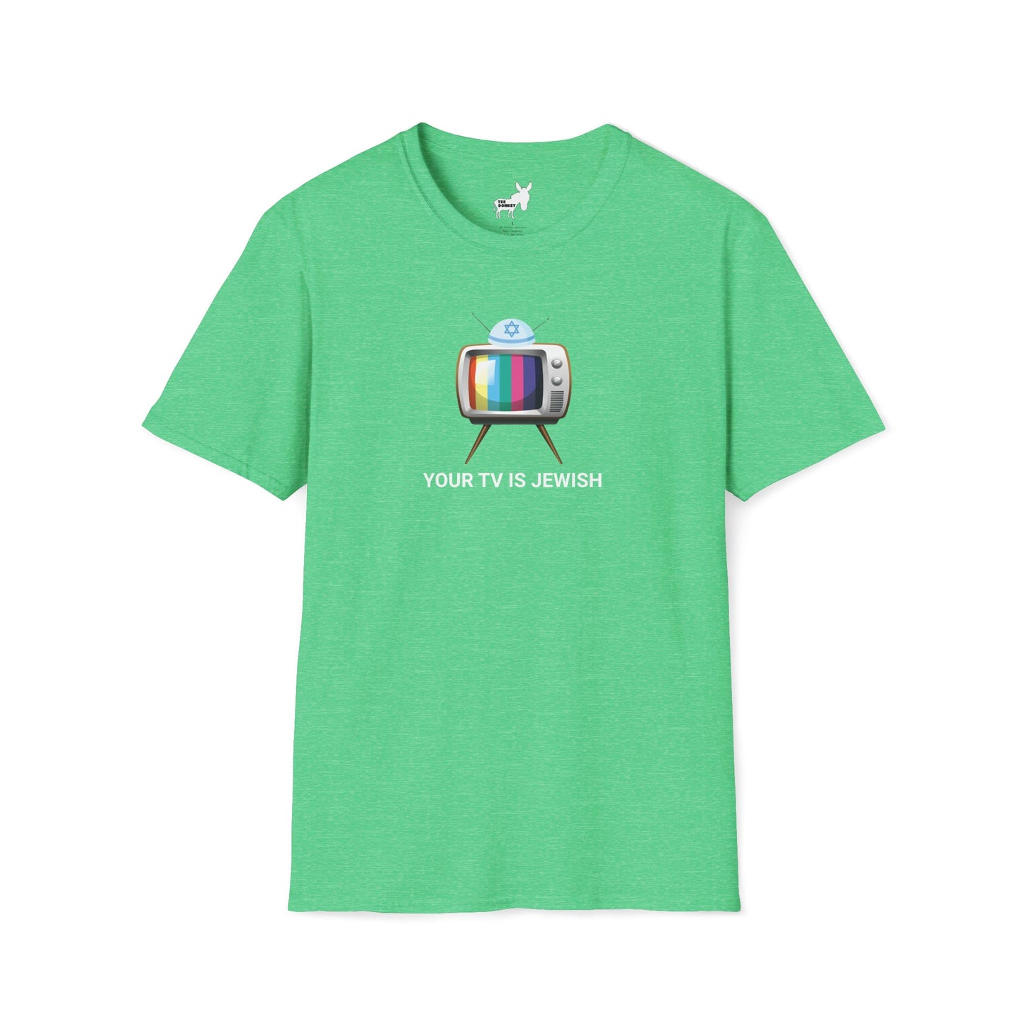 YOUR TV IS JEWISH T-Shirt