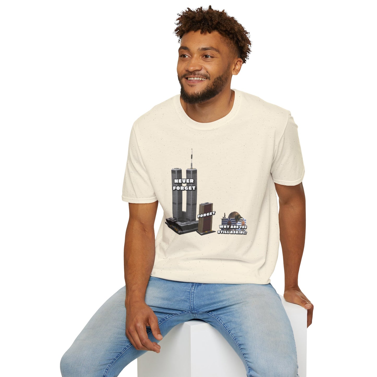 NEVER FORGET T-Shirt
