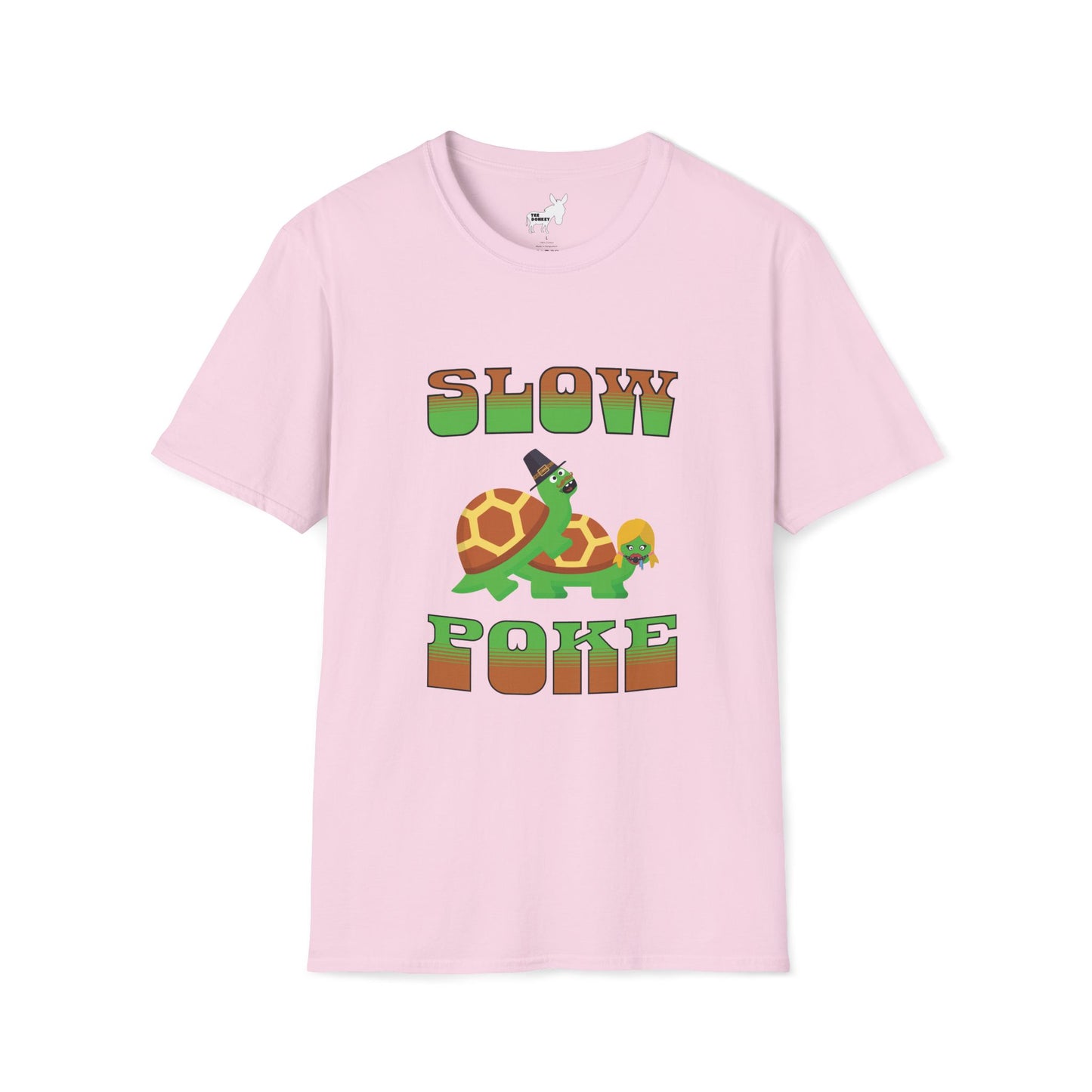 SLOW POKE T-Shirt