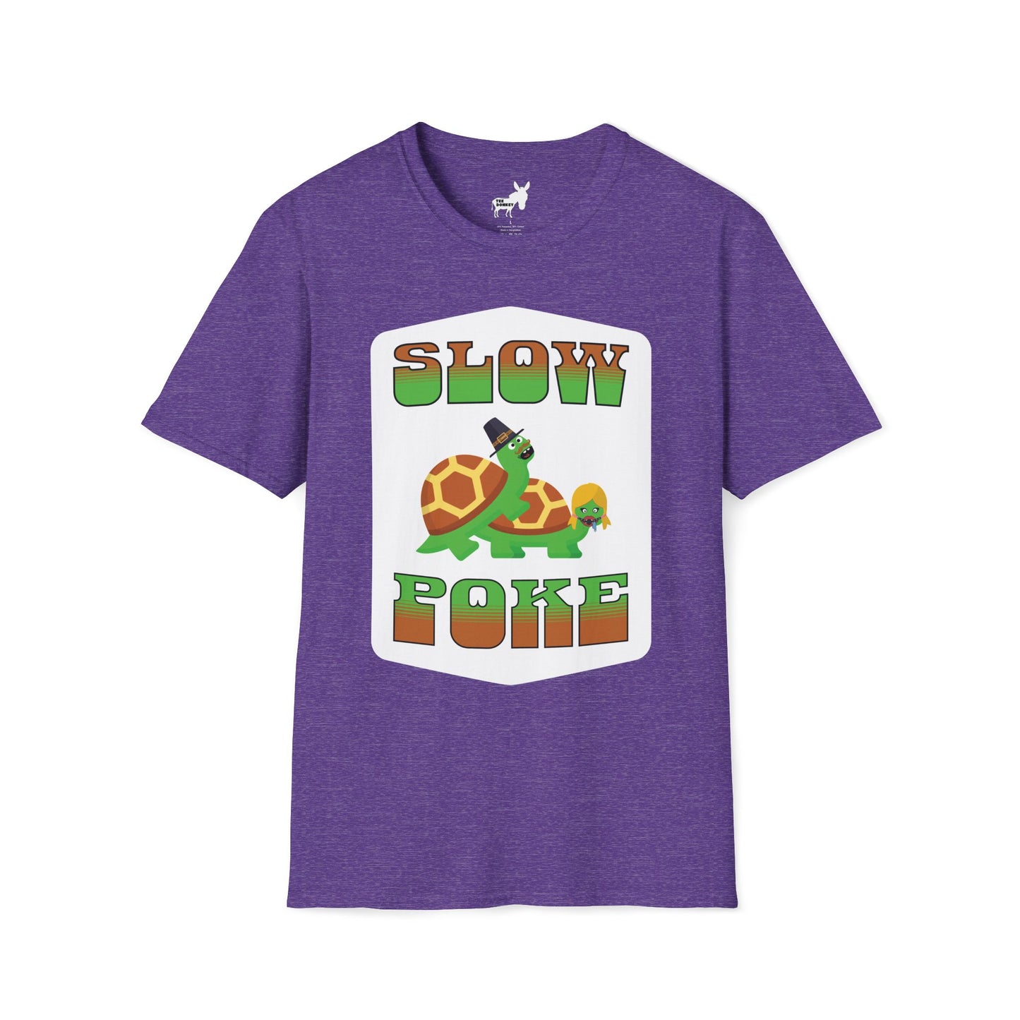 SLOW POKE T-Shirt