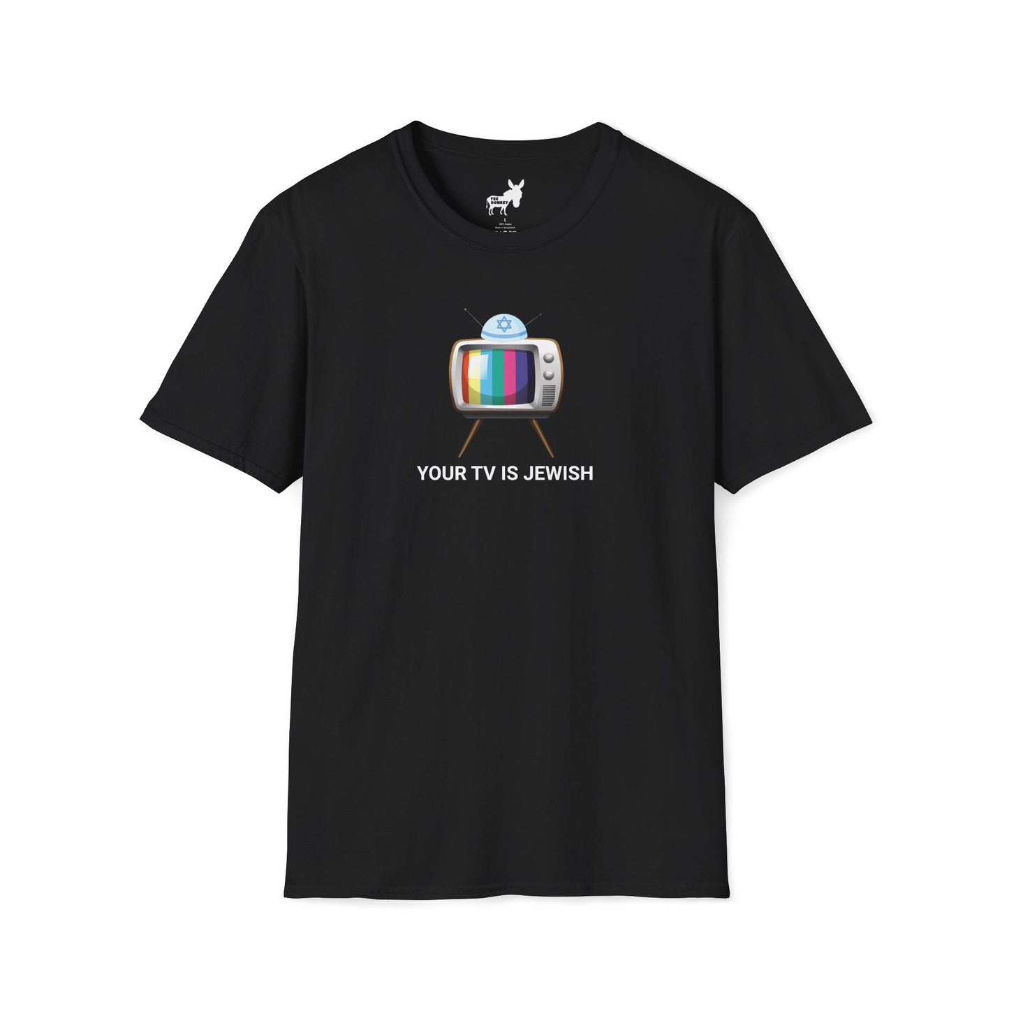 YOUR TV IS JEWISH T-Shirt