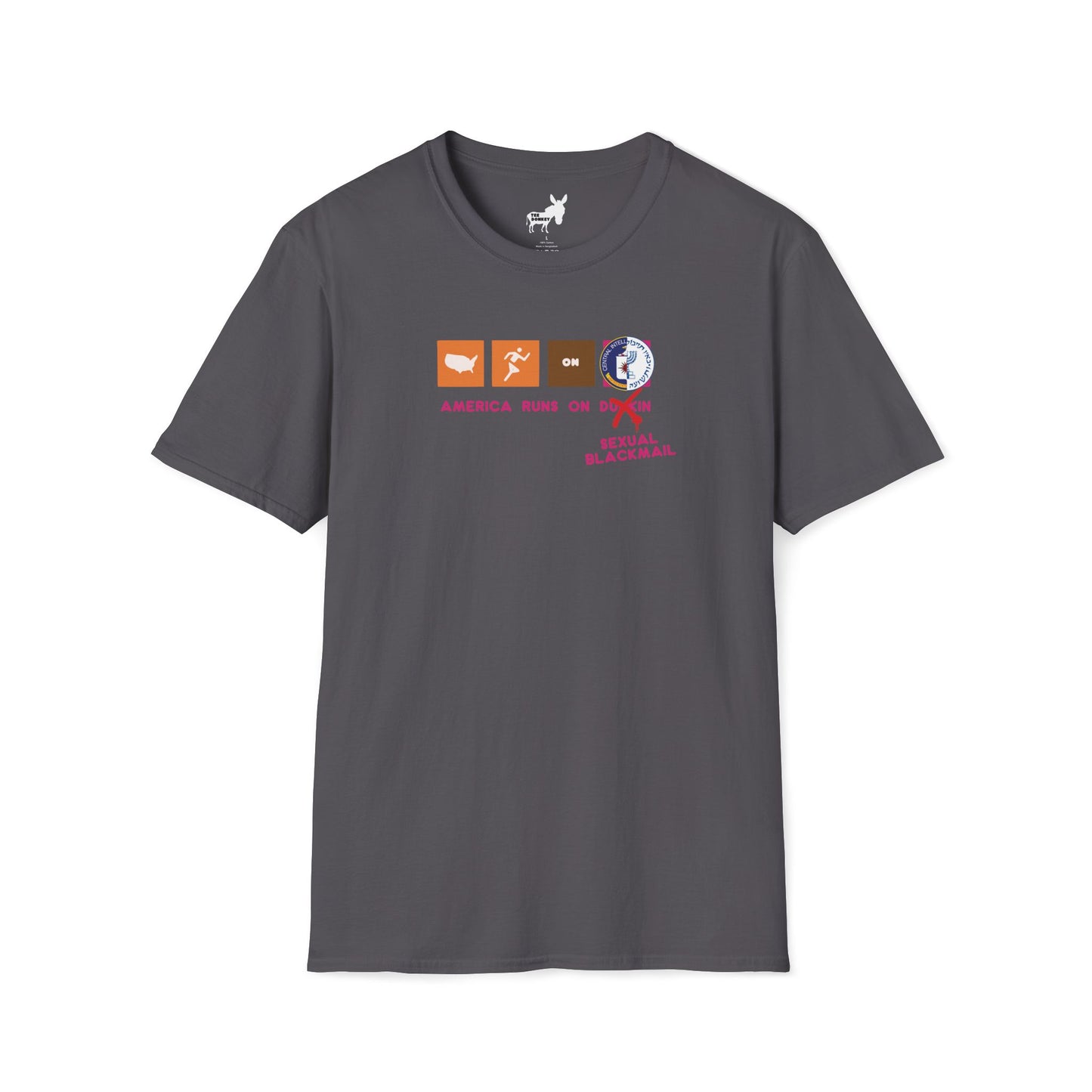 AMERICA RUNS ON BLACKMAIL T-Shirt
