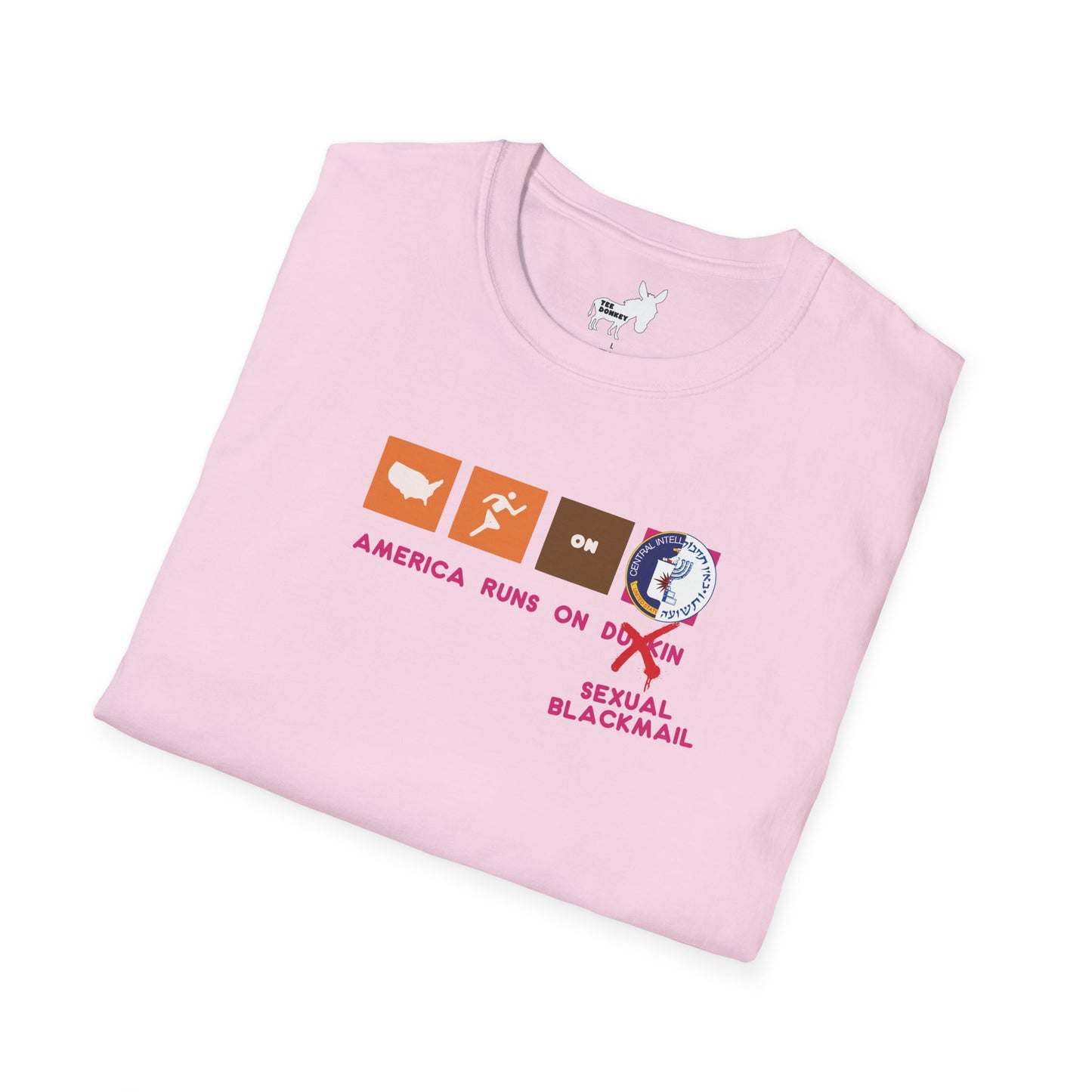 AMERICA RUNS ON BLACKMAIL T-Shirt