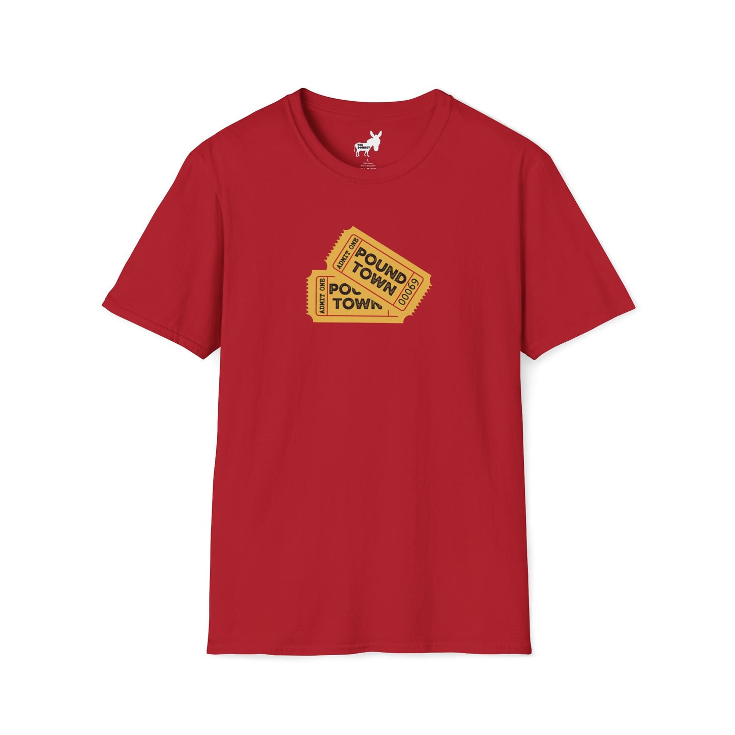 TICKET TO POUND TOWN T-Shirt