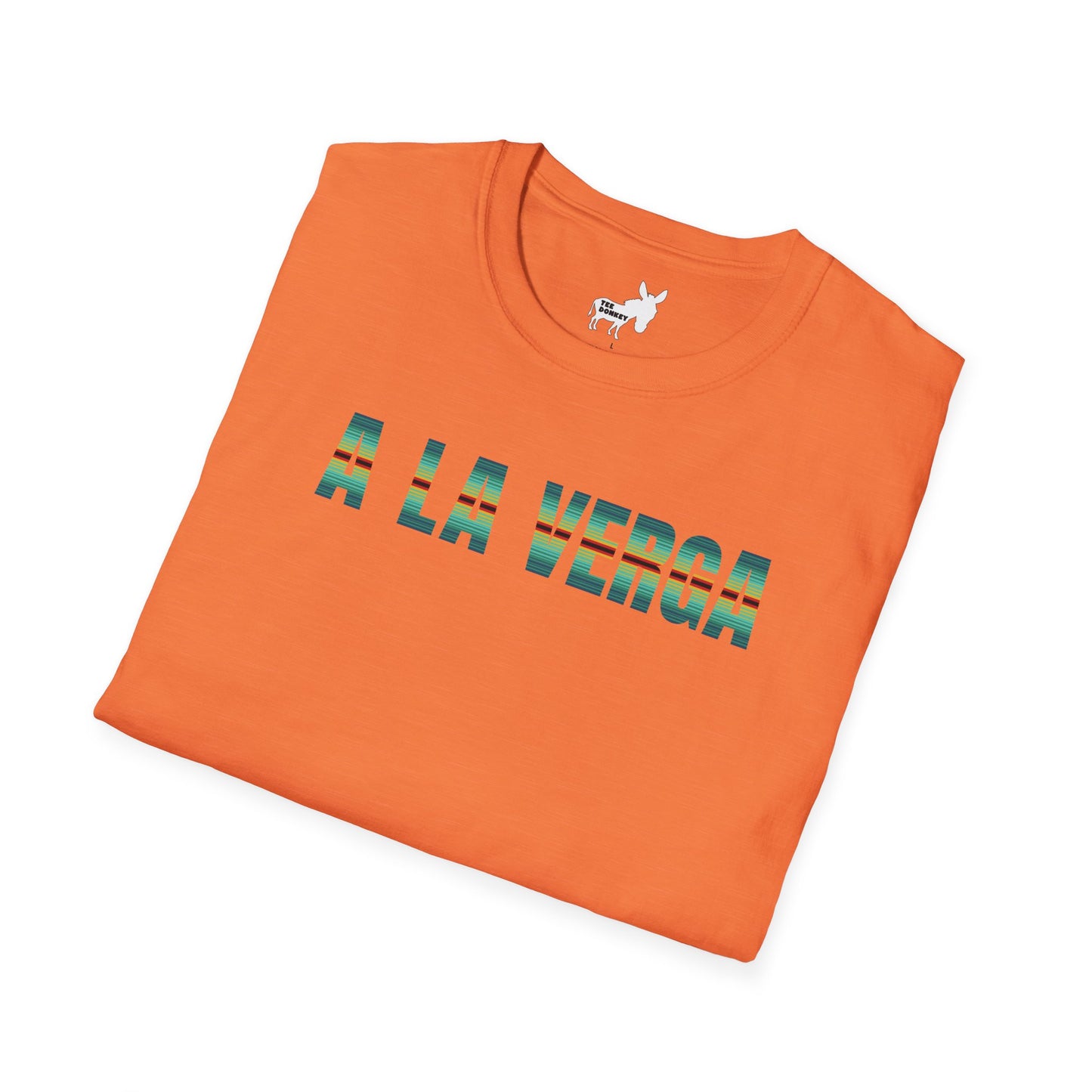 A LA VERGA - TURQUOISE SERAPE - T-Shirt