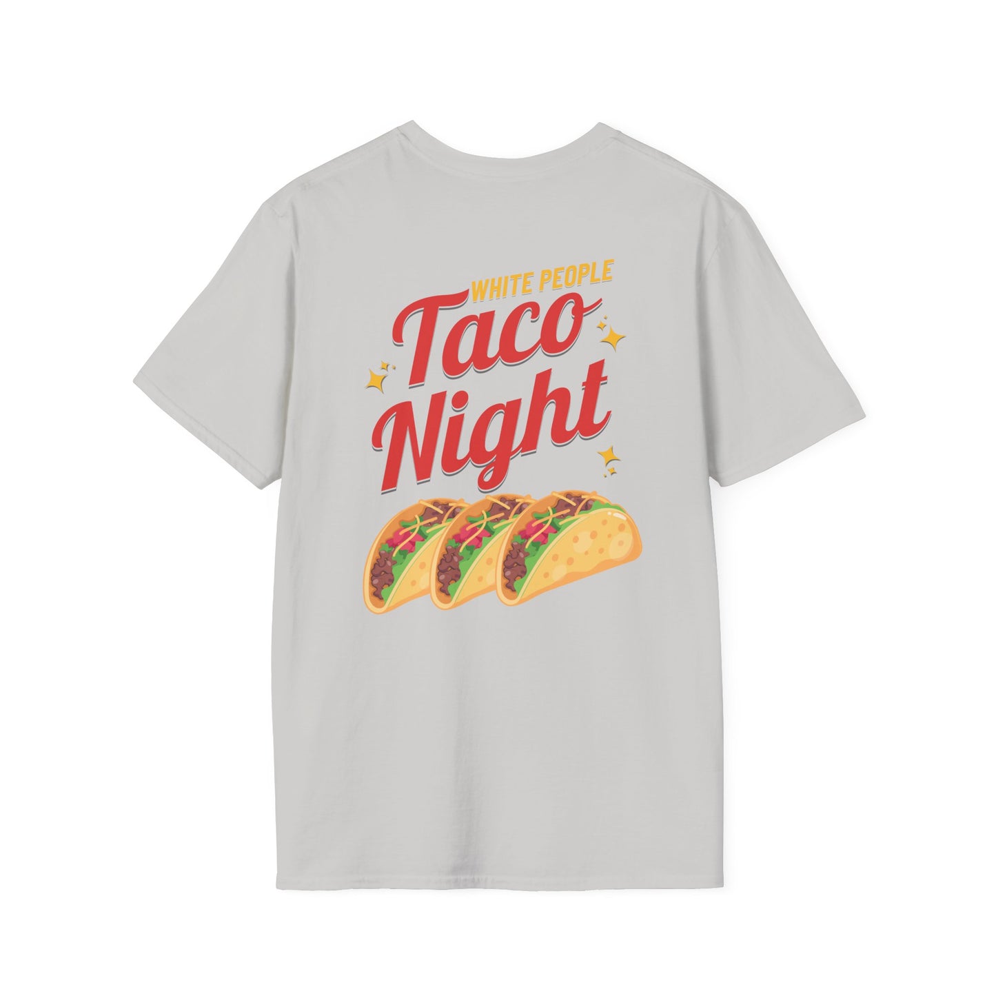 WHITE PEOPLE TACO NIGHT T-Shirt