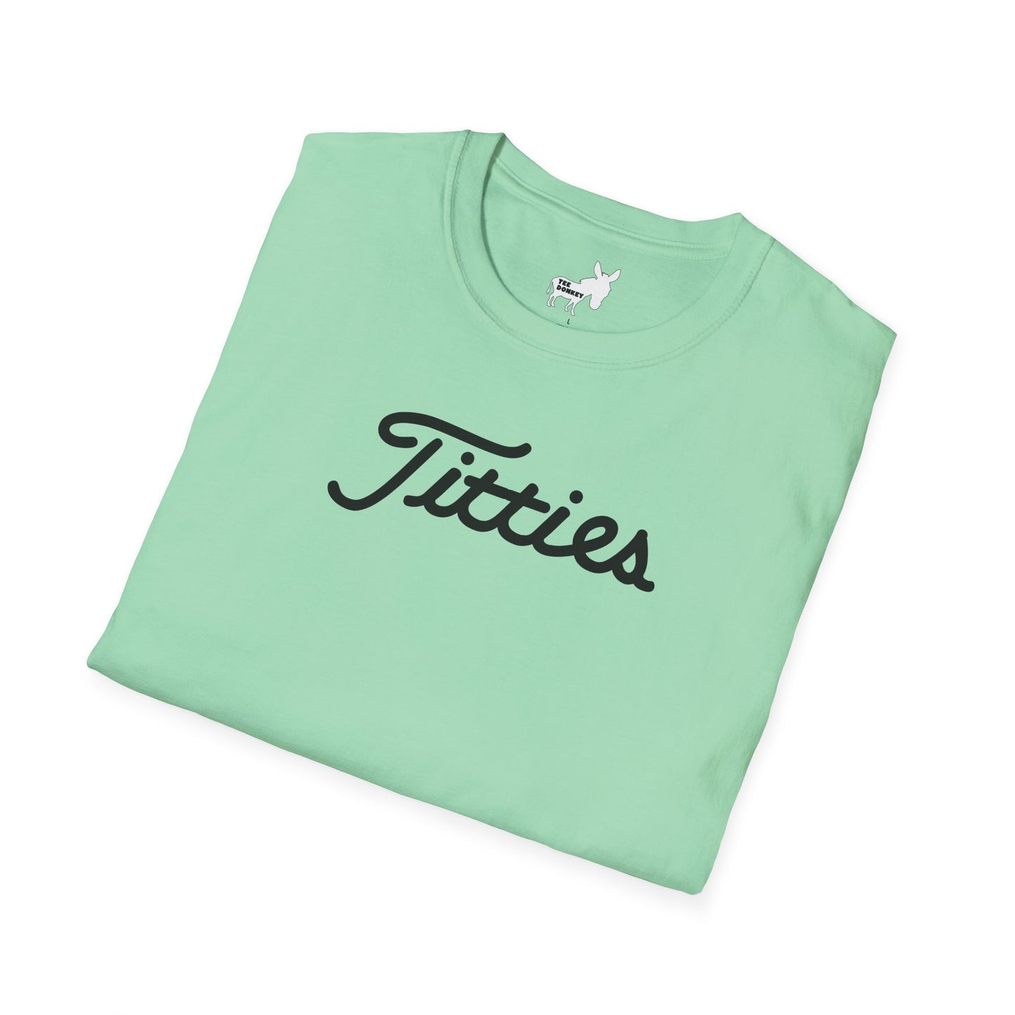 Titties - Titleist Font T-Shirt