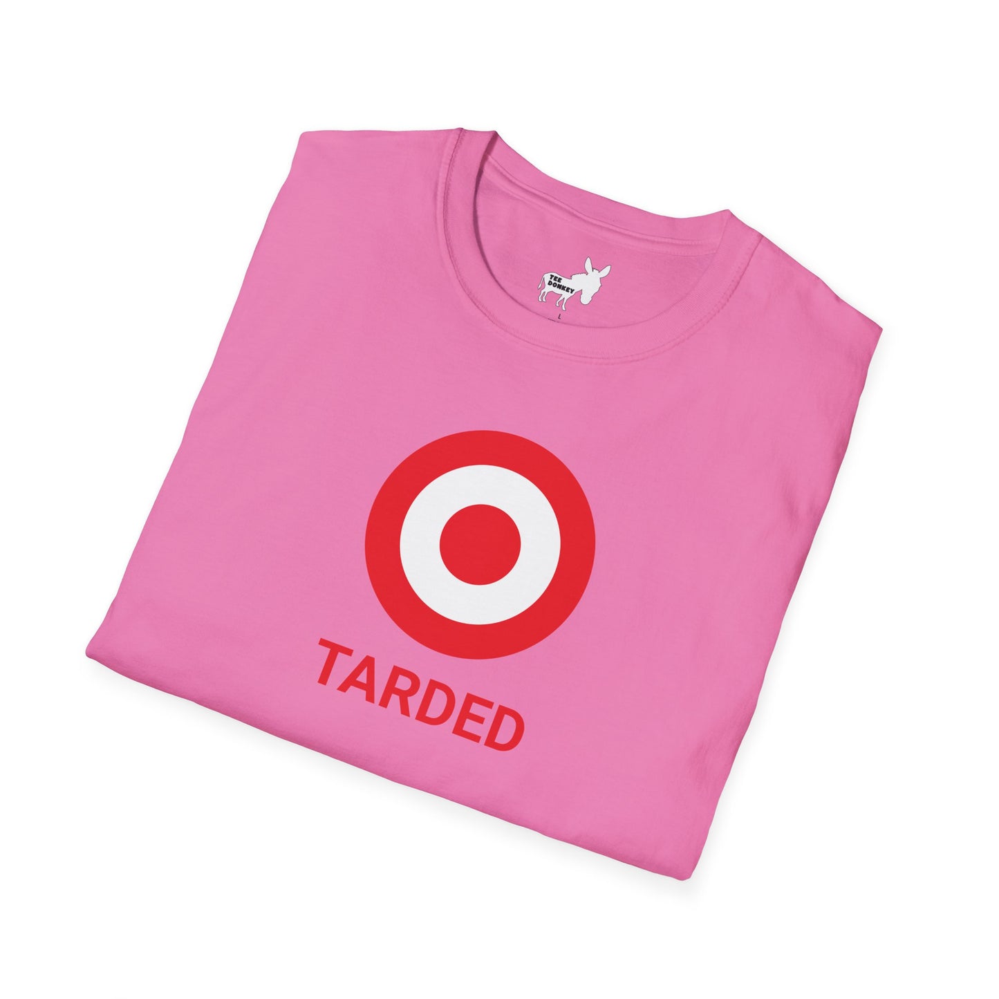 TARDED T-Shirt