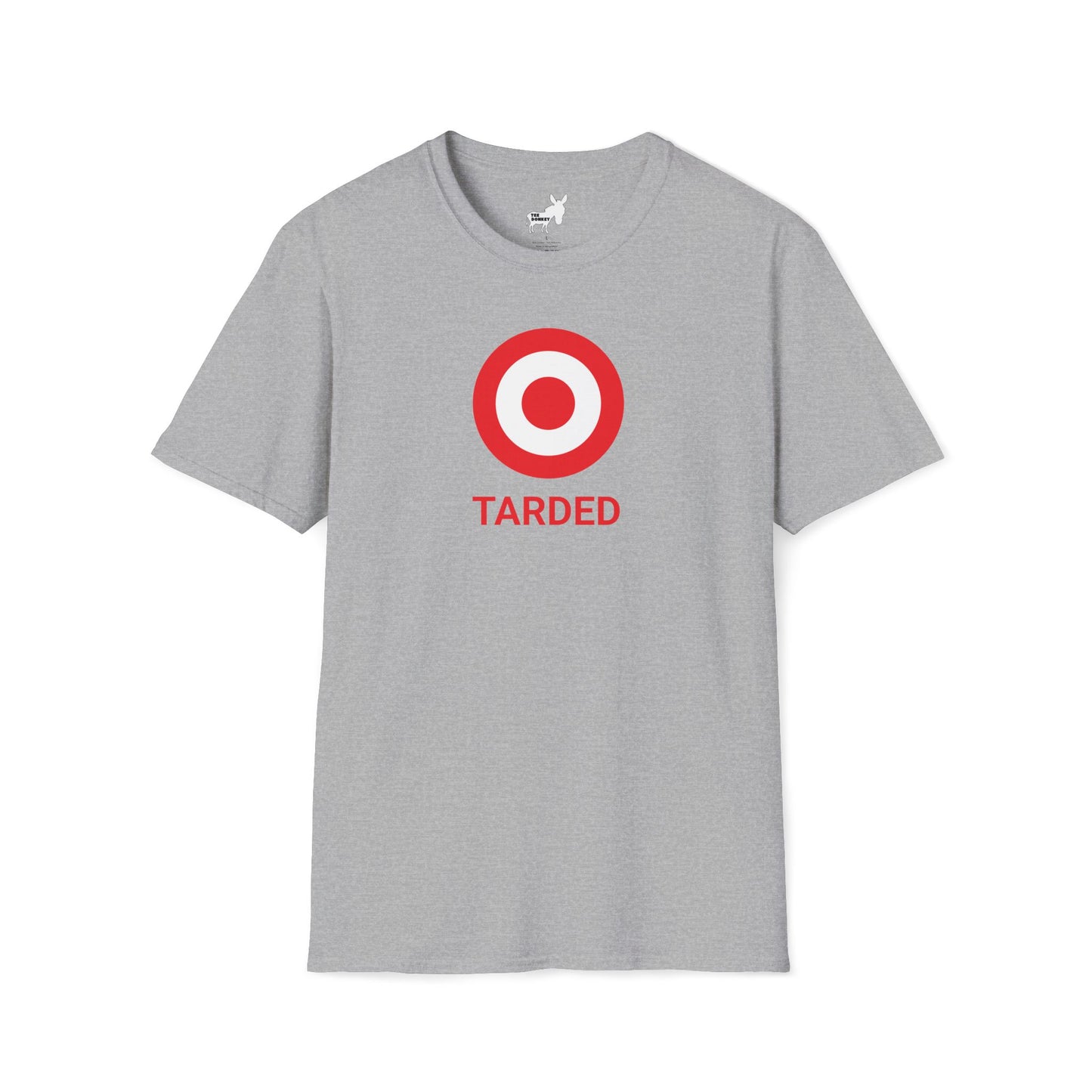 TARDED T-Shirt