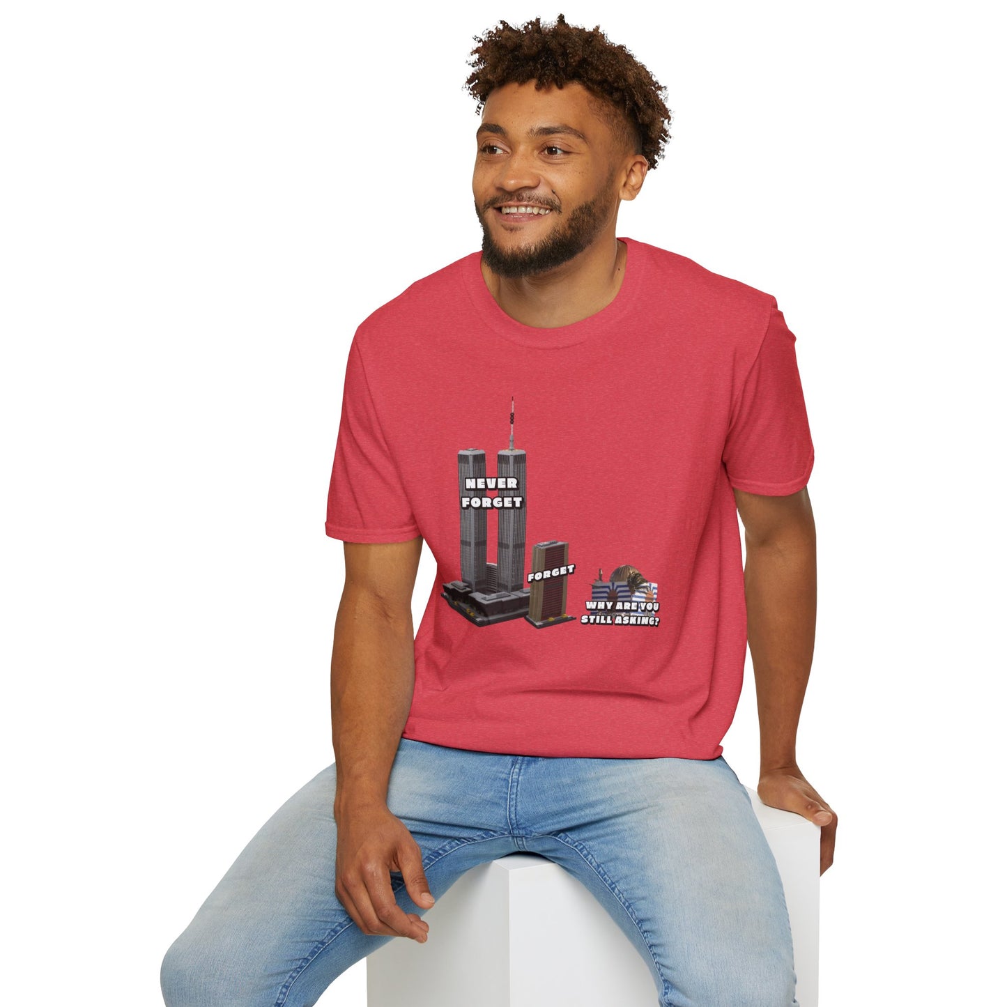 NEVER FORGET T-Shirt