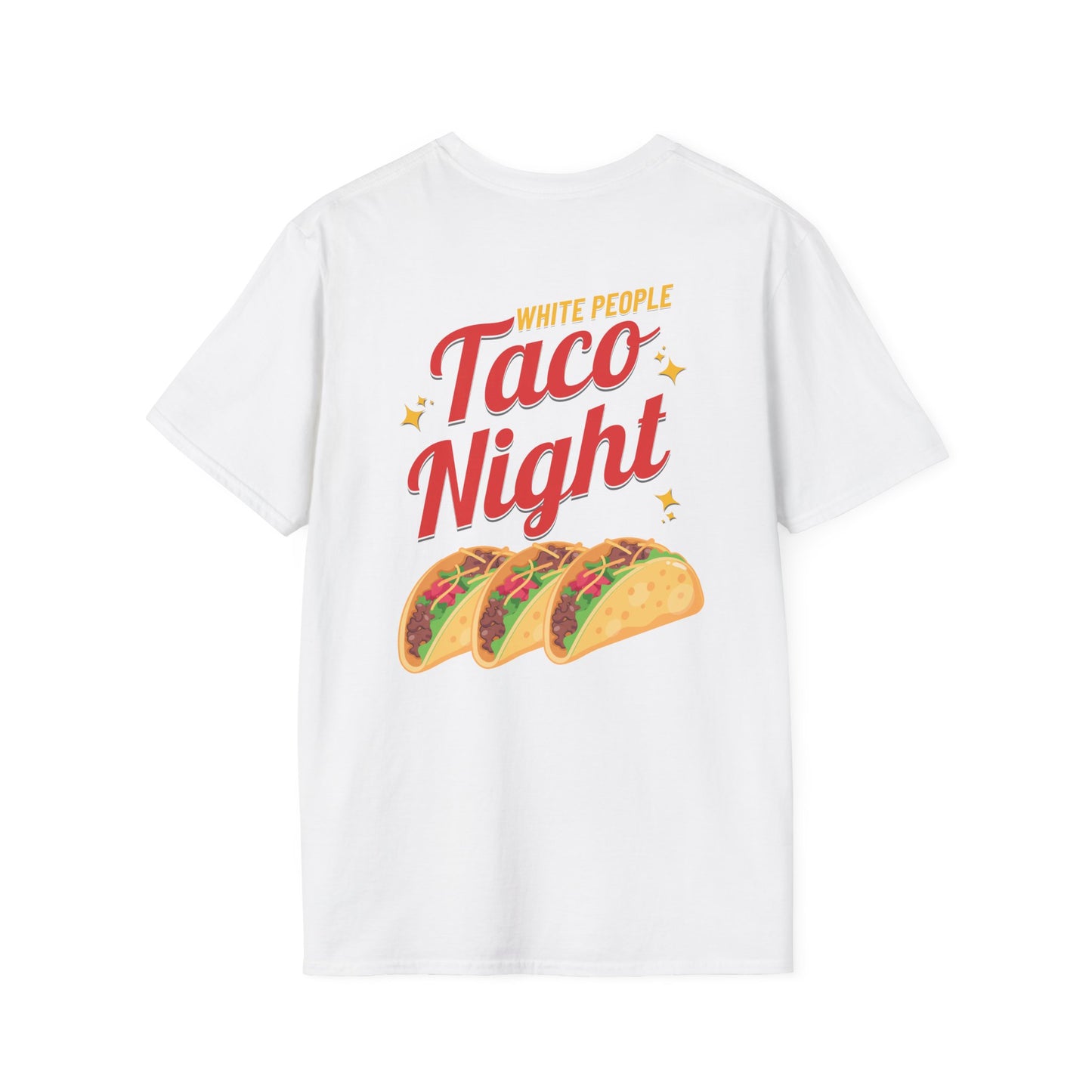 WHITE PEOPLE TACO NIGHT T-Shirt