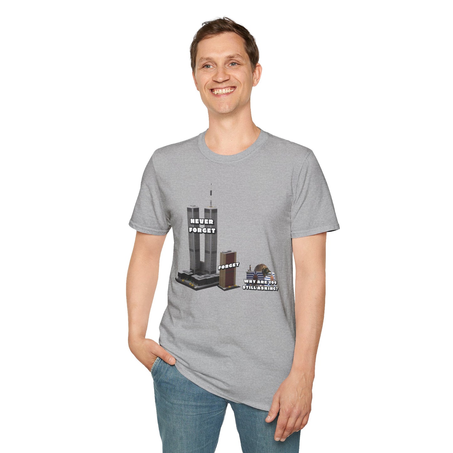 NEVER FORGET T-Shirt