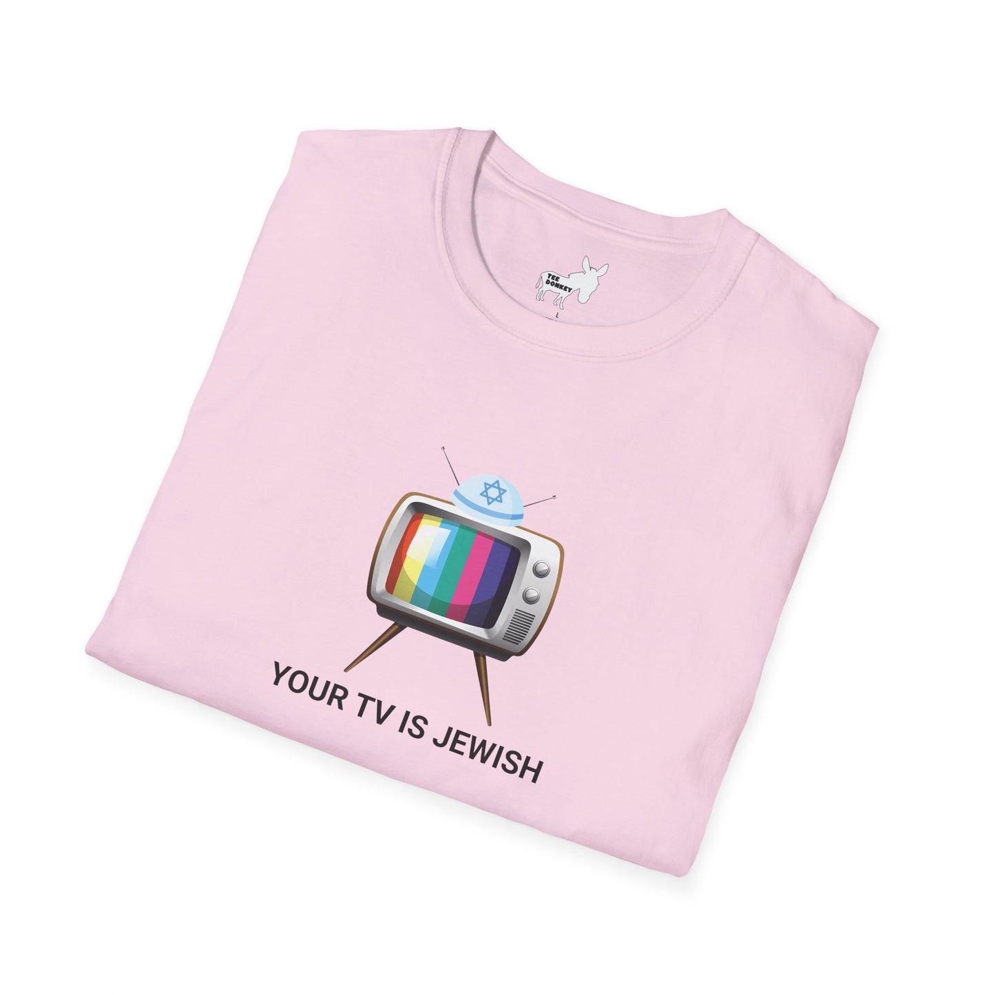 YOUR TV IS JEWISH T-Shirt