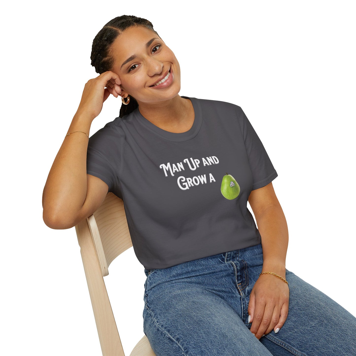 MAN UP AND GROW A PEAR (PAIR) T-Shirt
