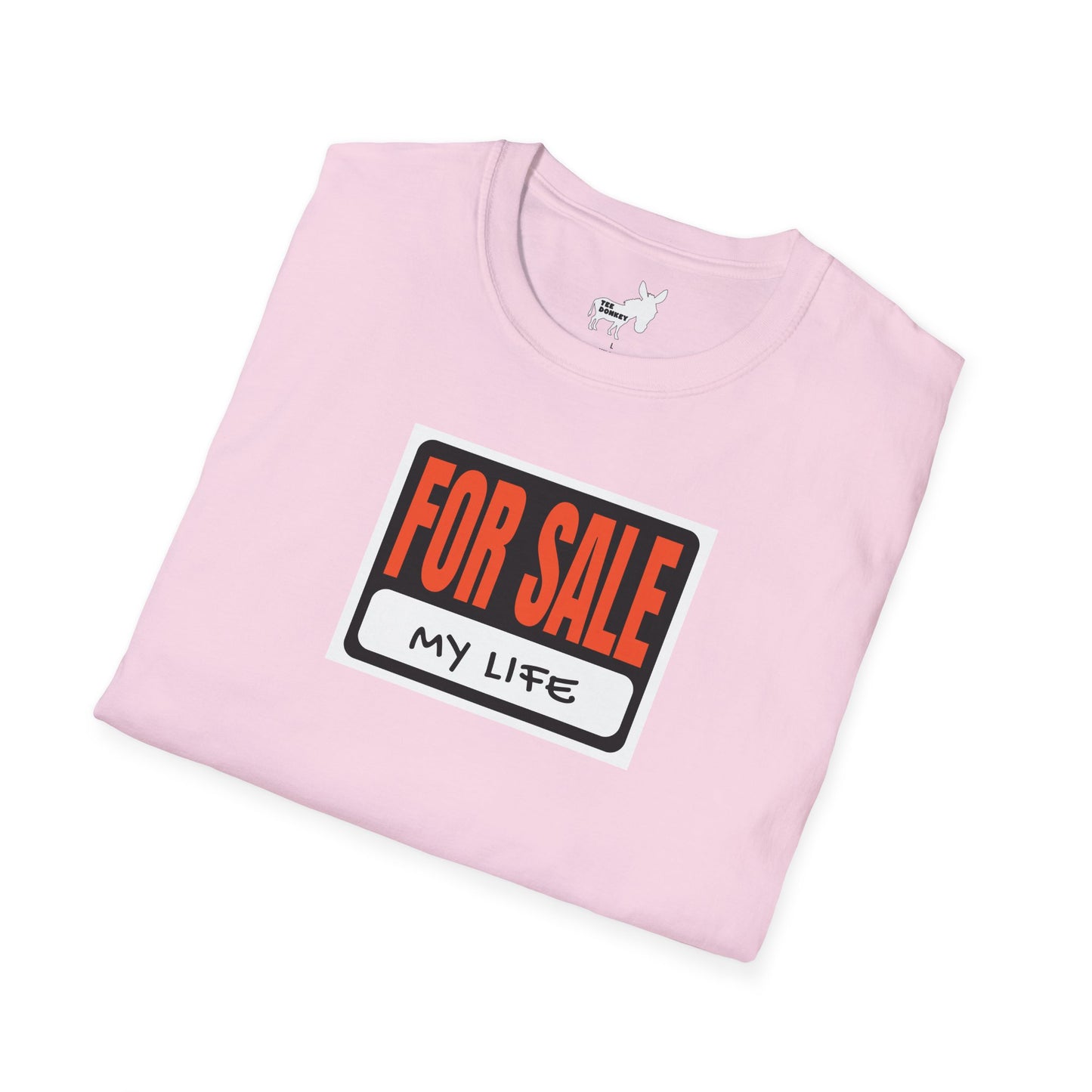FOR SALE - MY LIFE T-Shirt