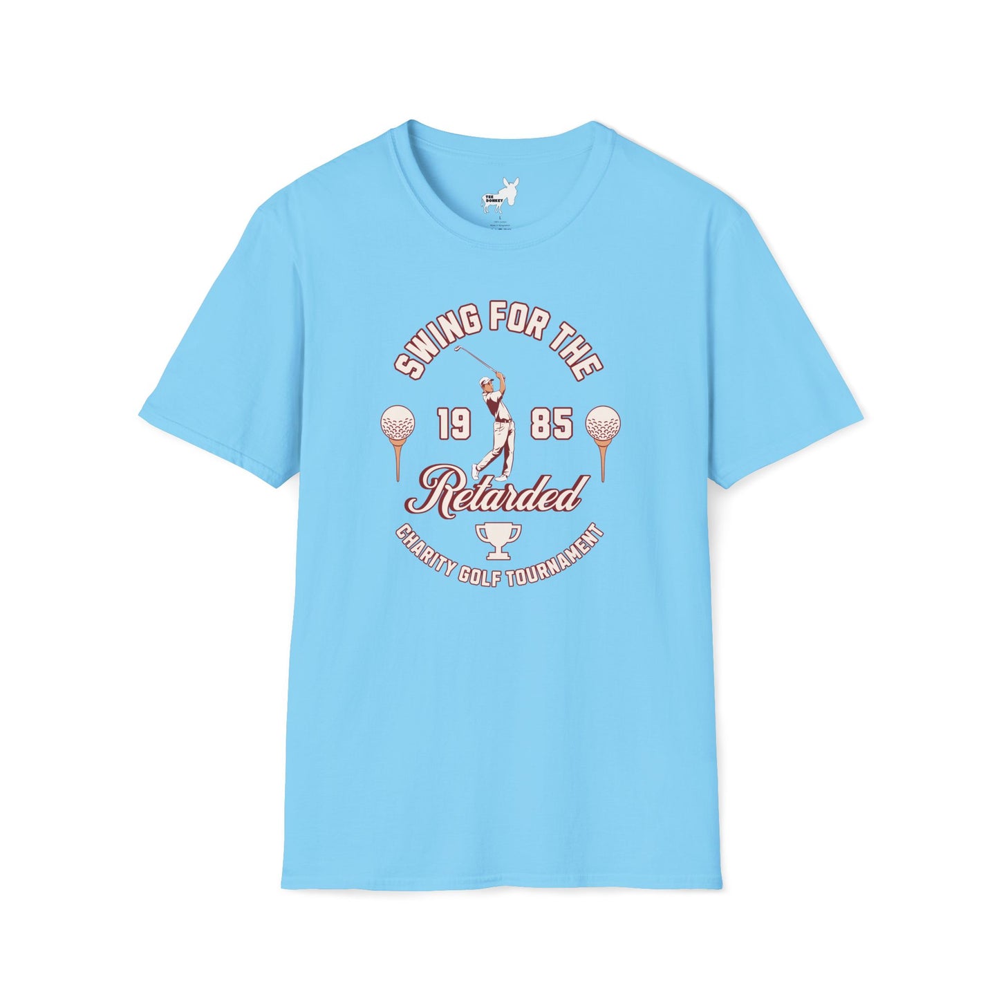 SWING FOR THE RETARDED GOLF TOURNAMENT T-Shirt