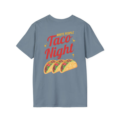 WHITE PEOPLE TACO NIGHT T-Shirt