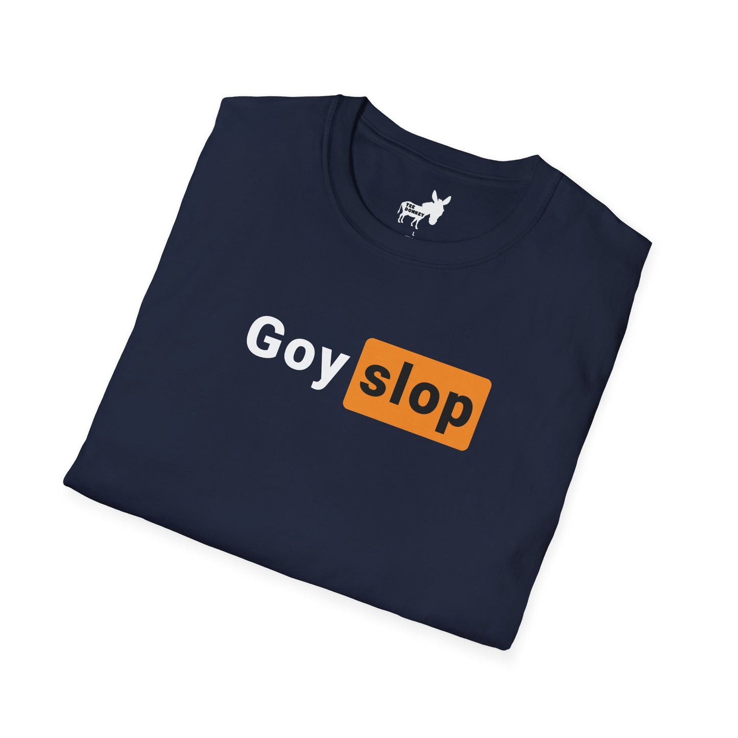 GOY SLOP HUB T-Shirt