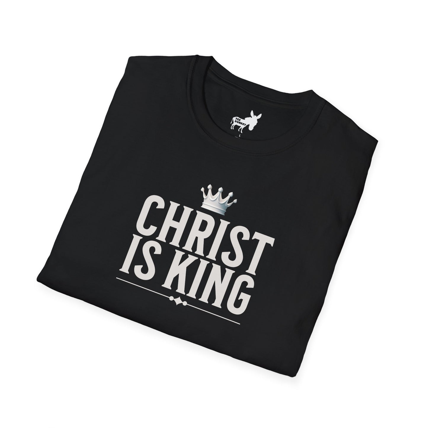 CHRIST IS KING - T-Shirt