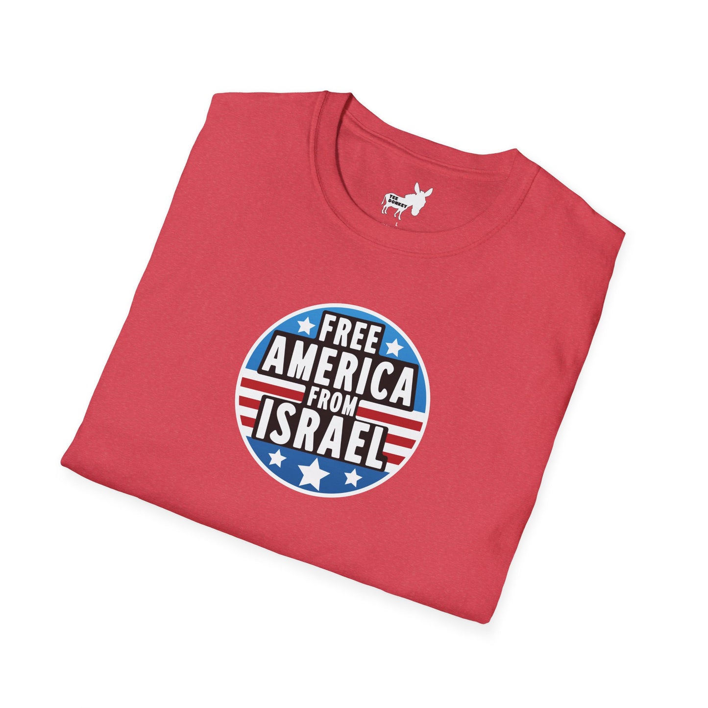 FREE AMERICA FROM ISRAEL - T-Shirt