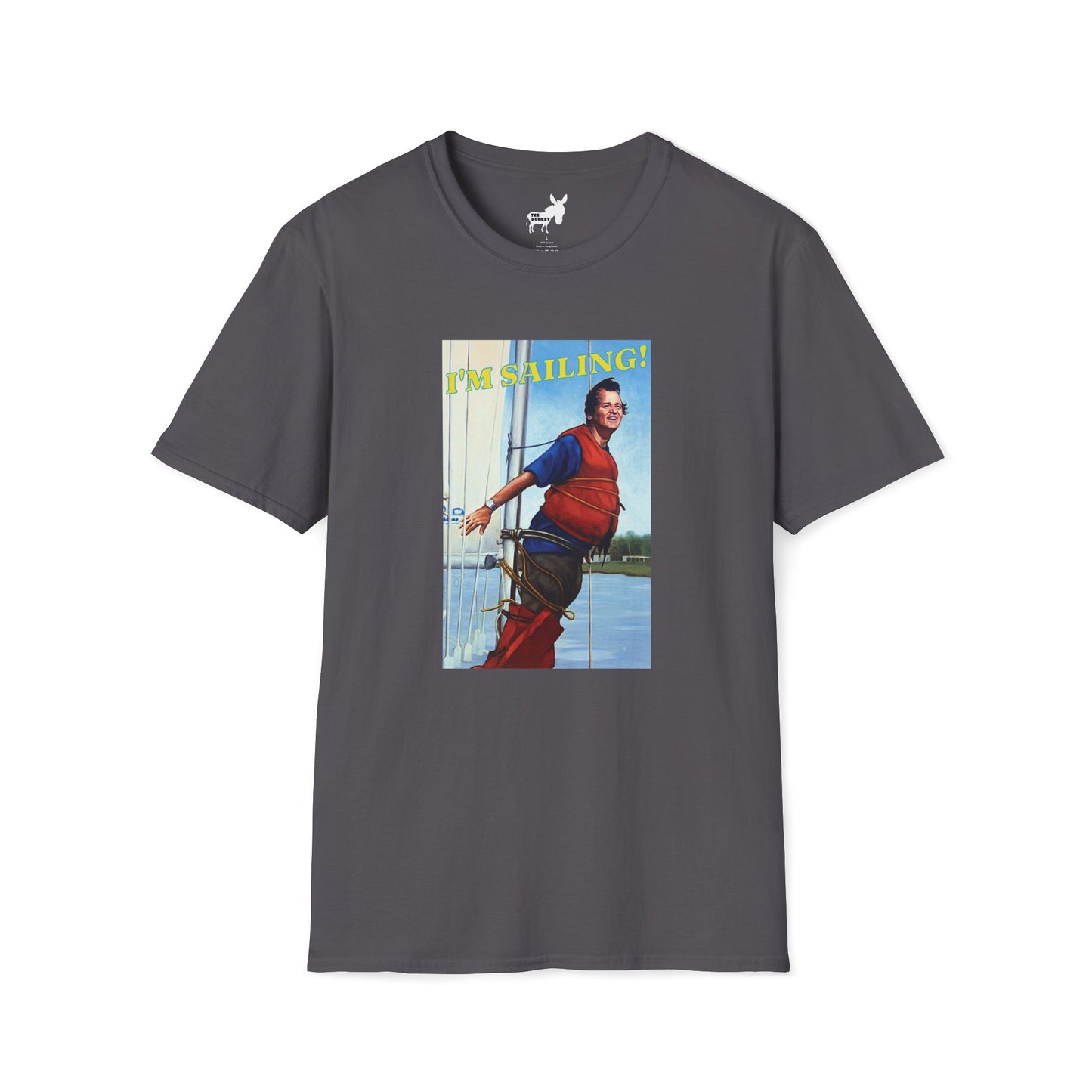 I'M SAILING! T-Shirt