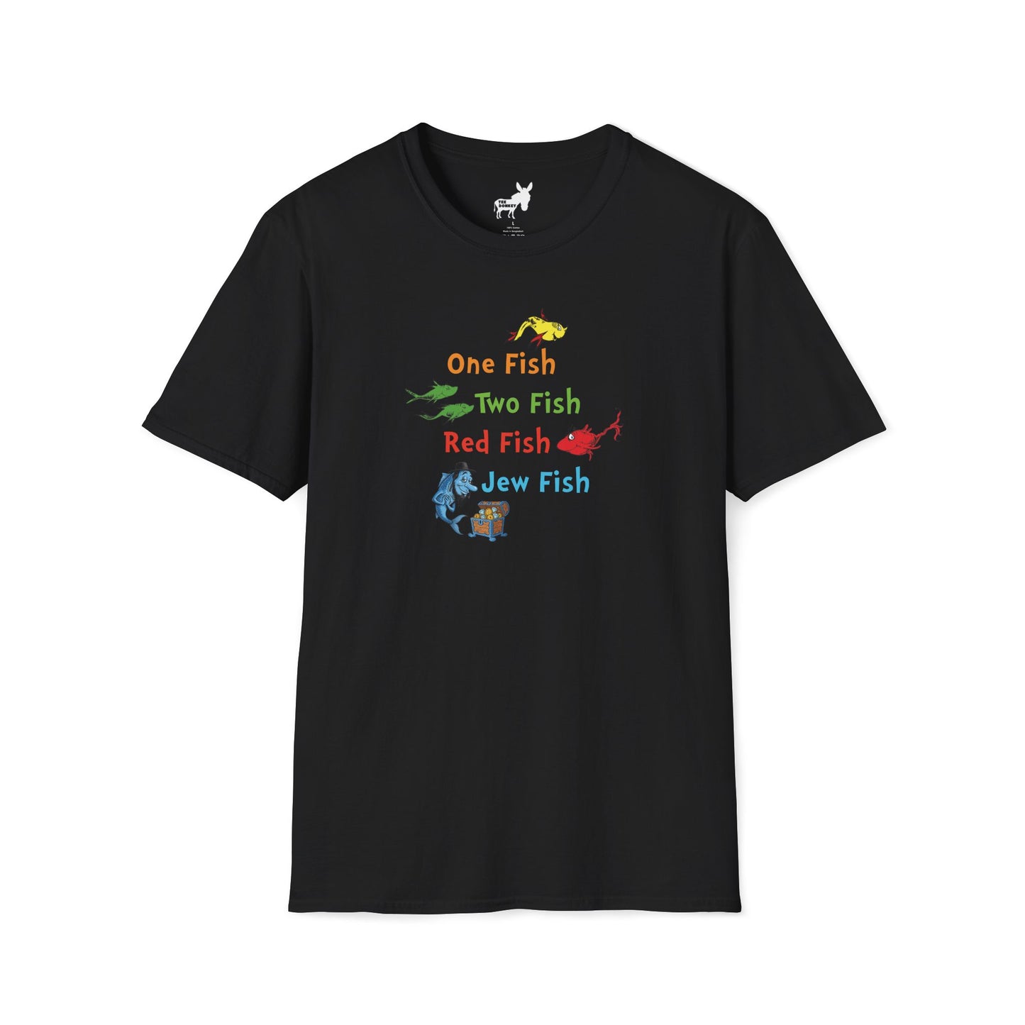 ONE FISH, TWO FISH, RED FISH, JEW FISH - T-Shirt