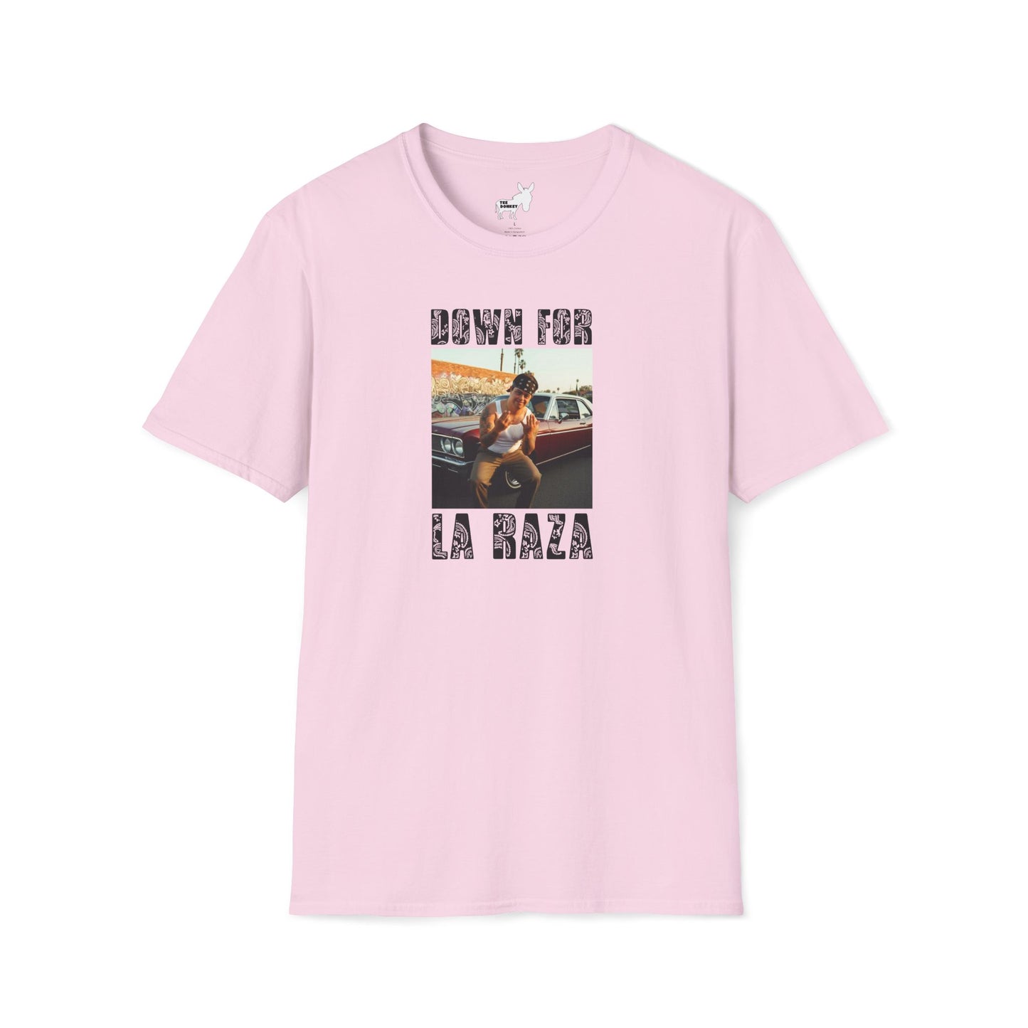 DOWN FOR LA RAZA T-Shirt